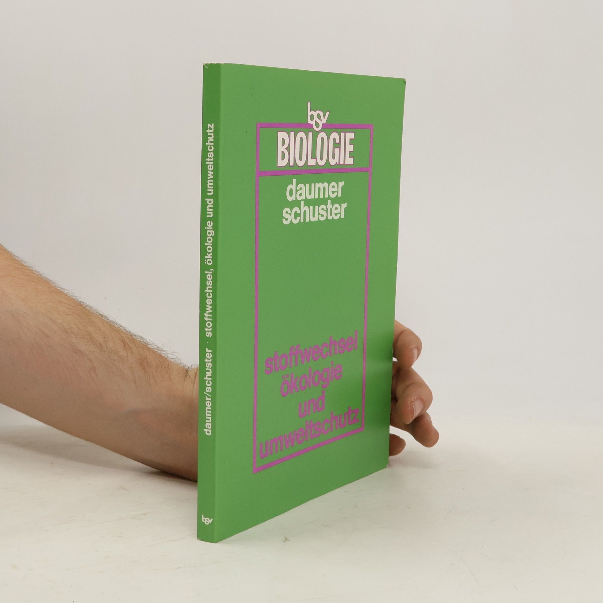 Karl Daumer Stoffwechsel, Ökologie und Umweltschutz