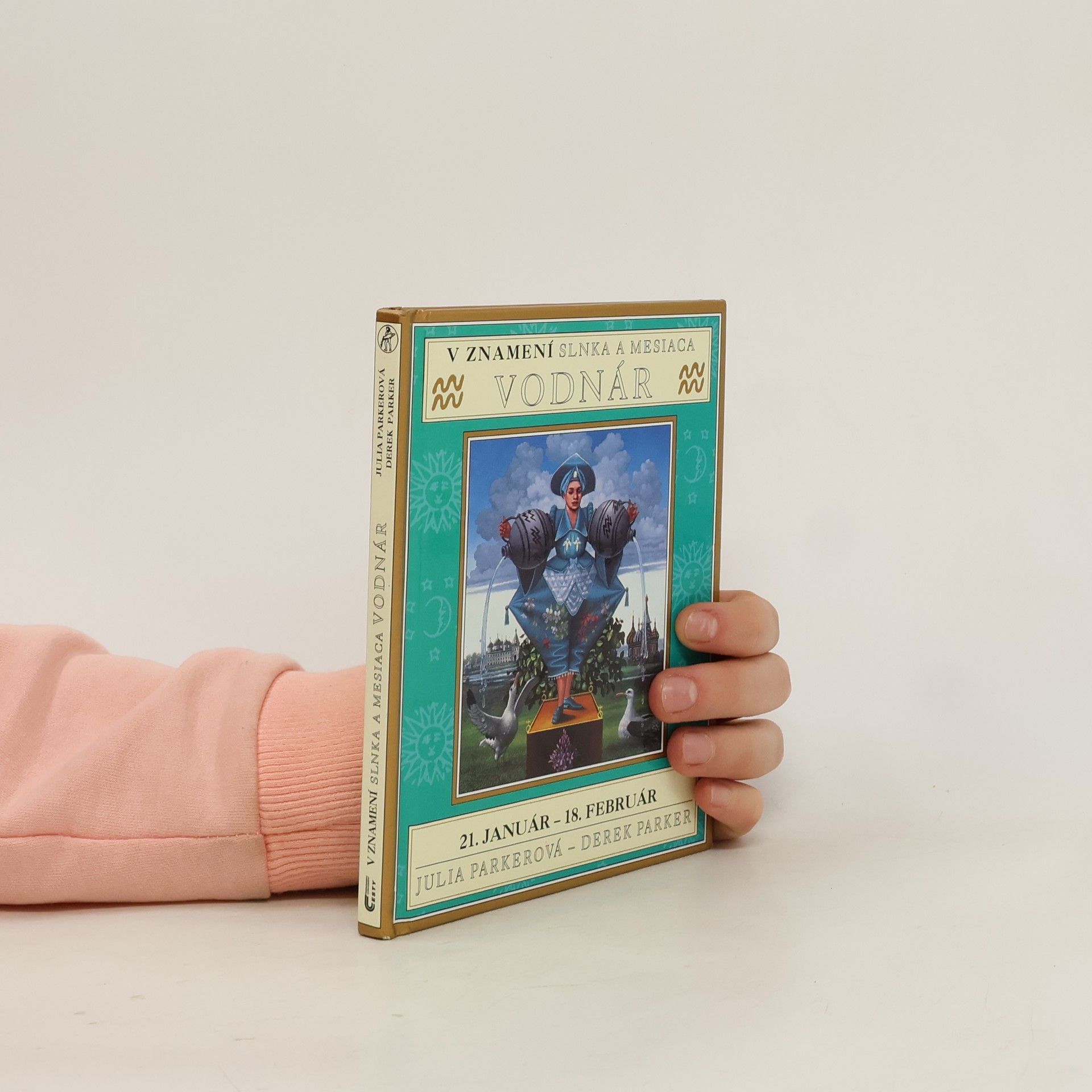 Julia Parker V znamení Slnka a Mesiaca - Vodnár