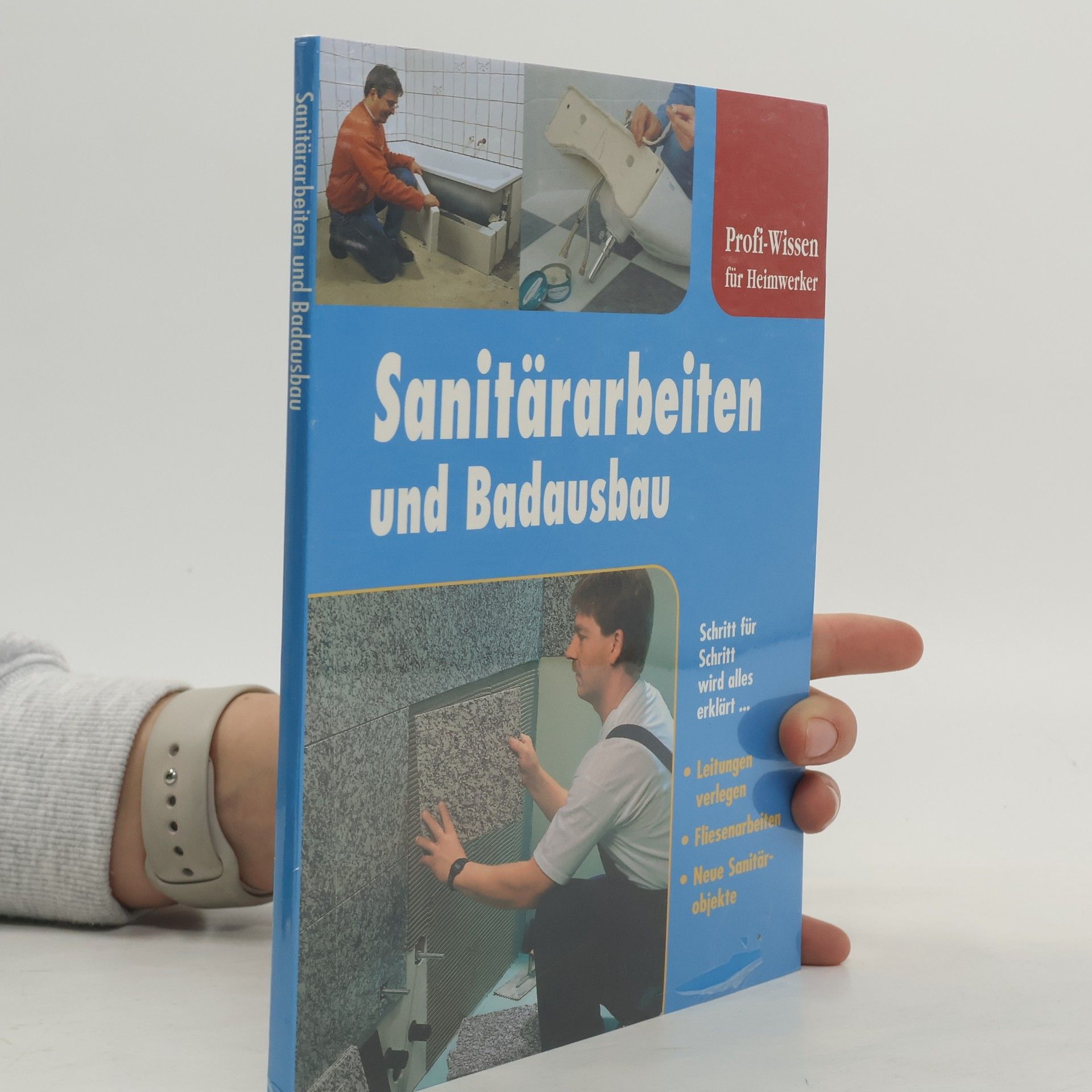 AA.VV. Sanitärarbeiten und Badausbau