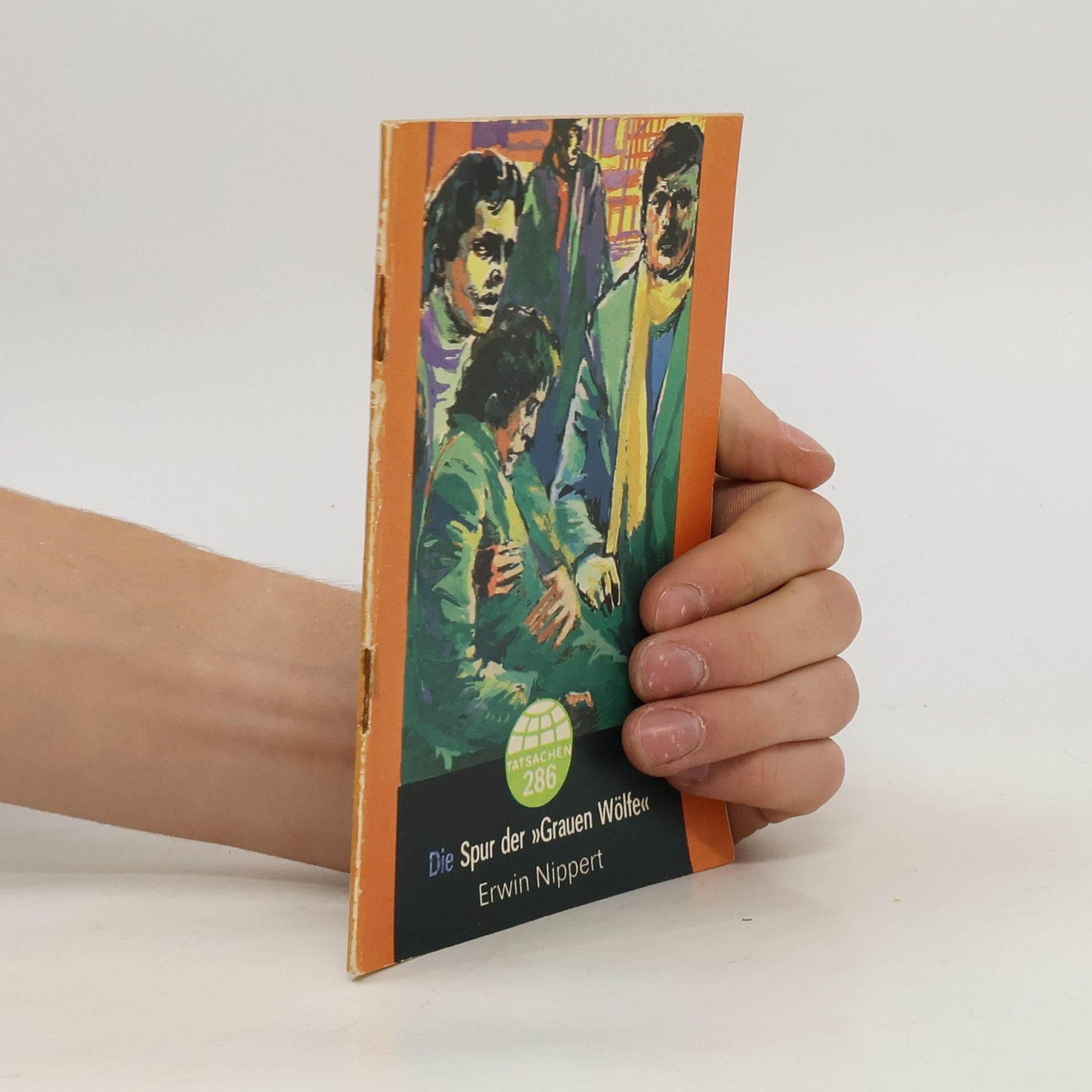 TATSACHEN 286, Die Spur der grauen Wölfe