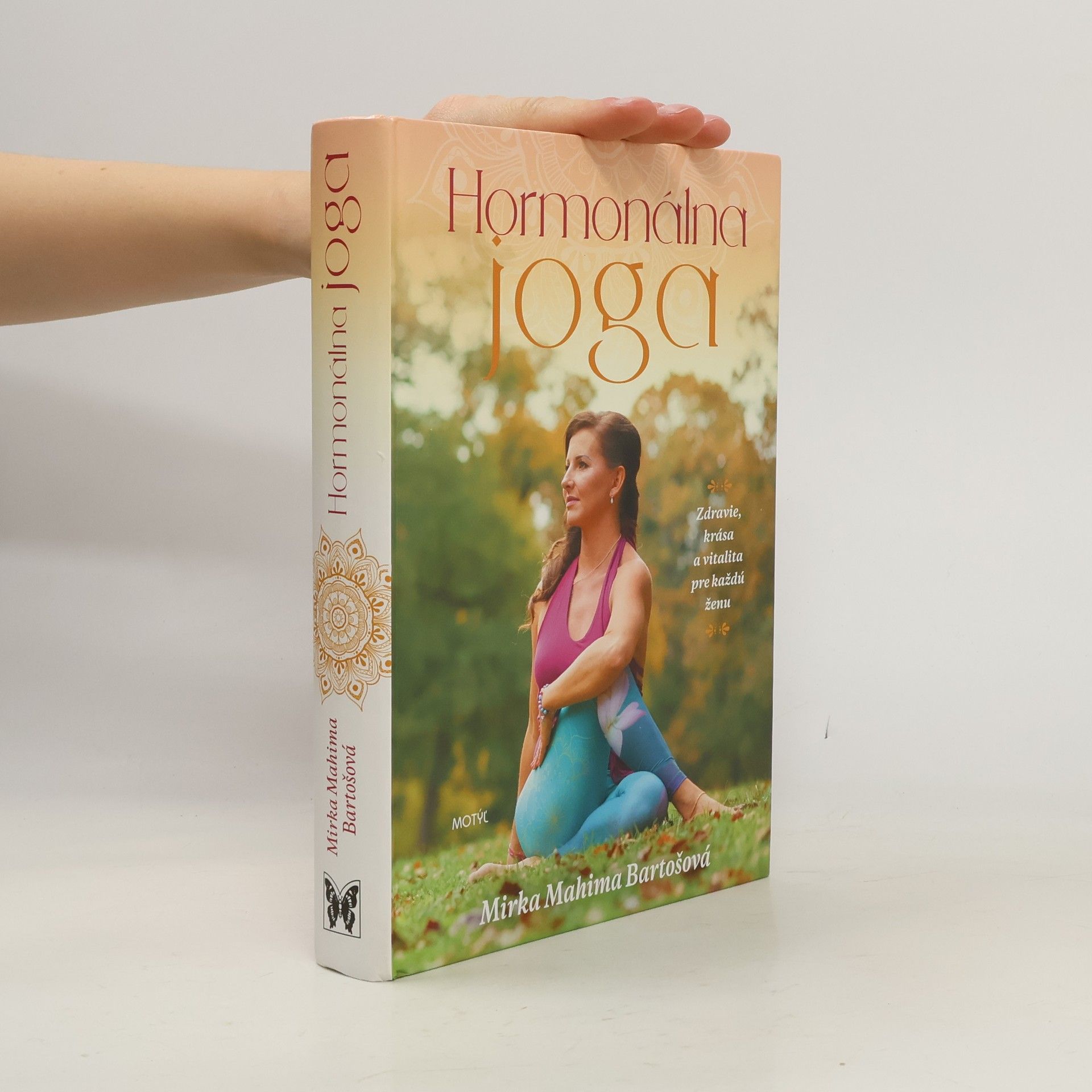 Mirka Mahima Bartošová Hormonálna joga