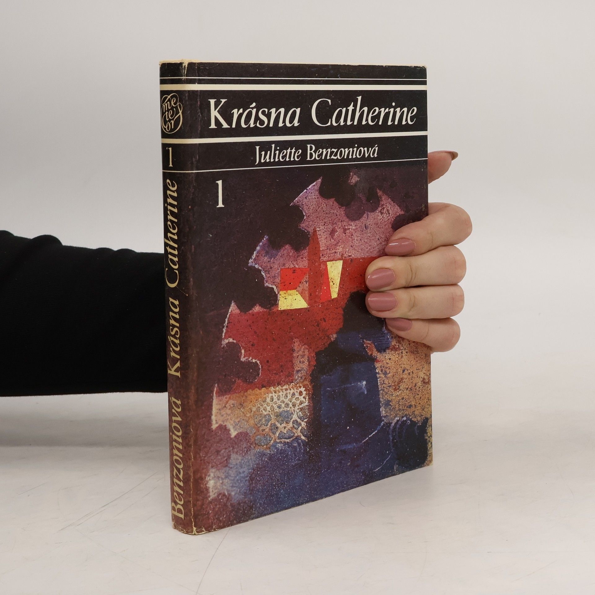 Juliette Benzoni Krásna Catherine 1