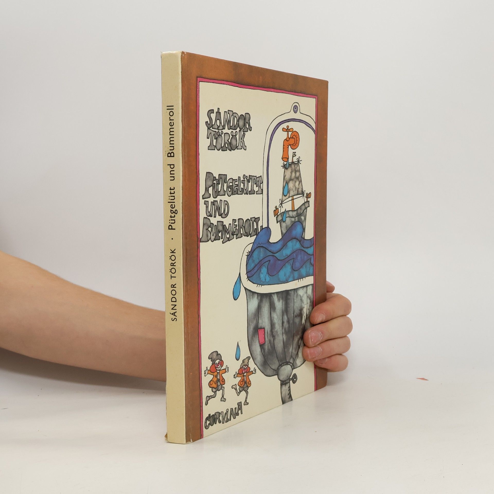 Sándor Török Pütgelütt und Bummeroll