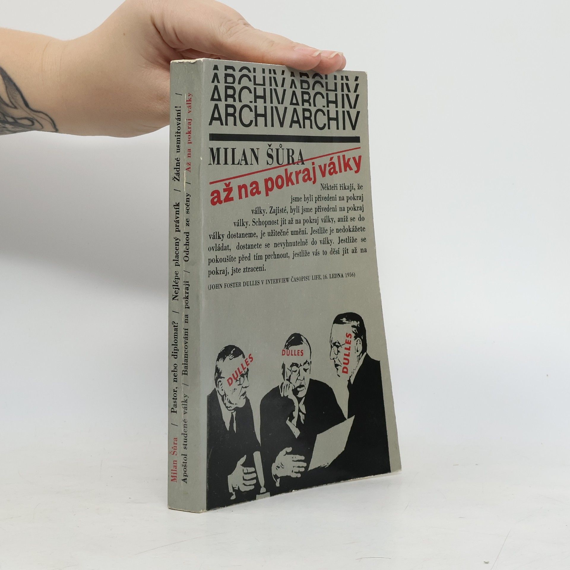 Milan Šůra Až na pokraj války