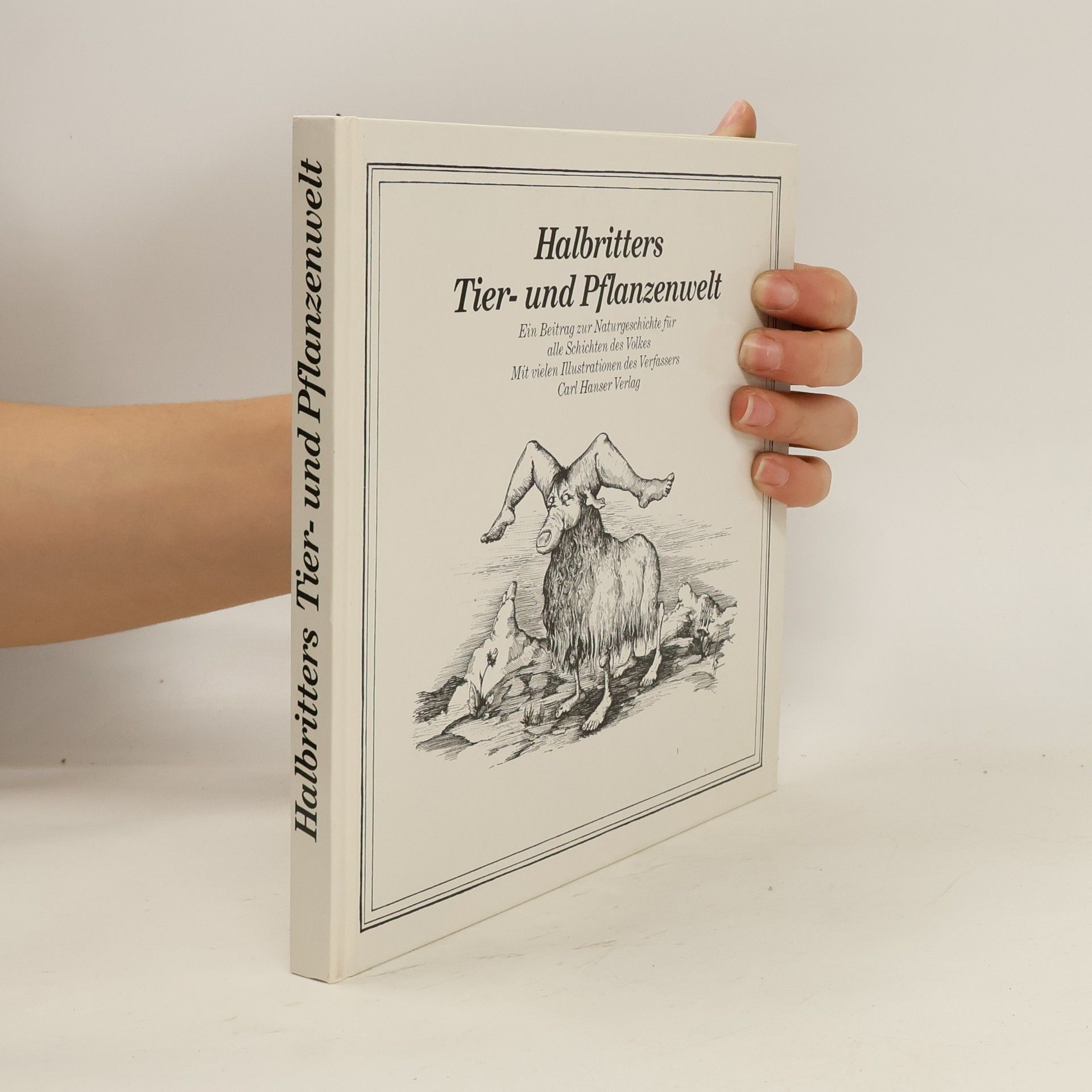 Kurt Halbritter Halbritters Tier- und Pflanzenwelt