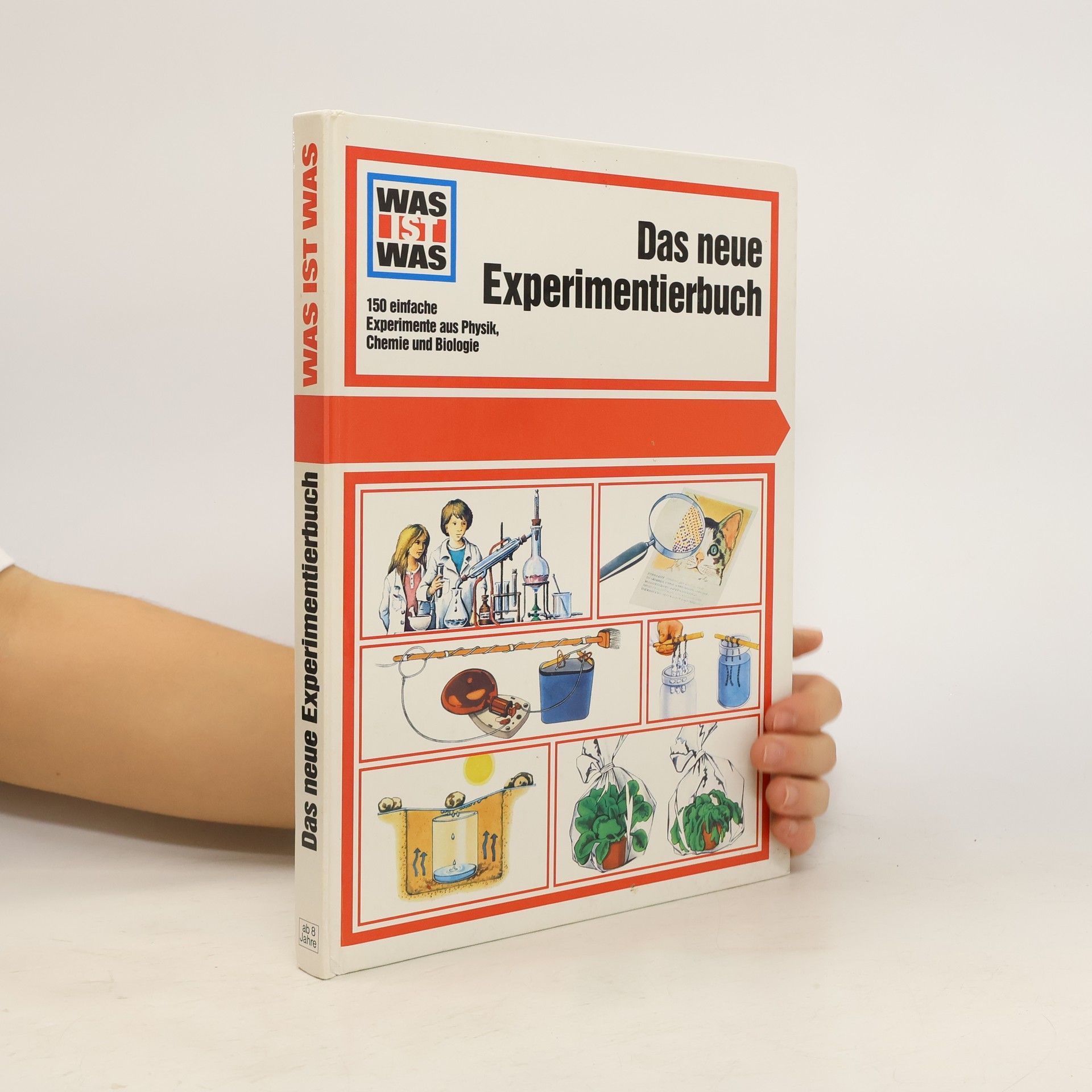 Collectif d'auteurs Das neue Experimentierbuch. Was ist Was