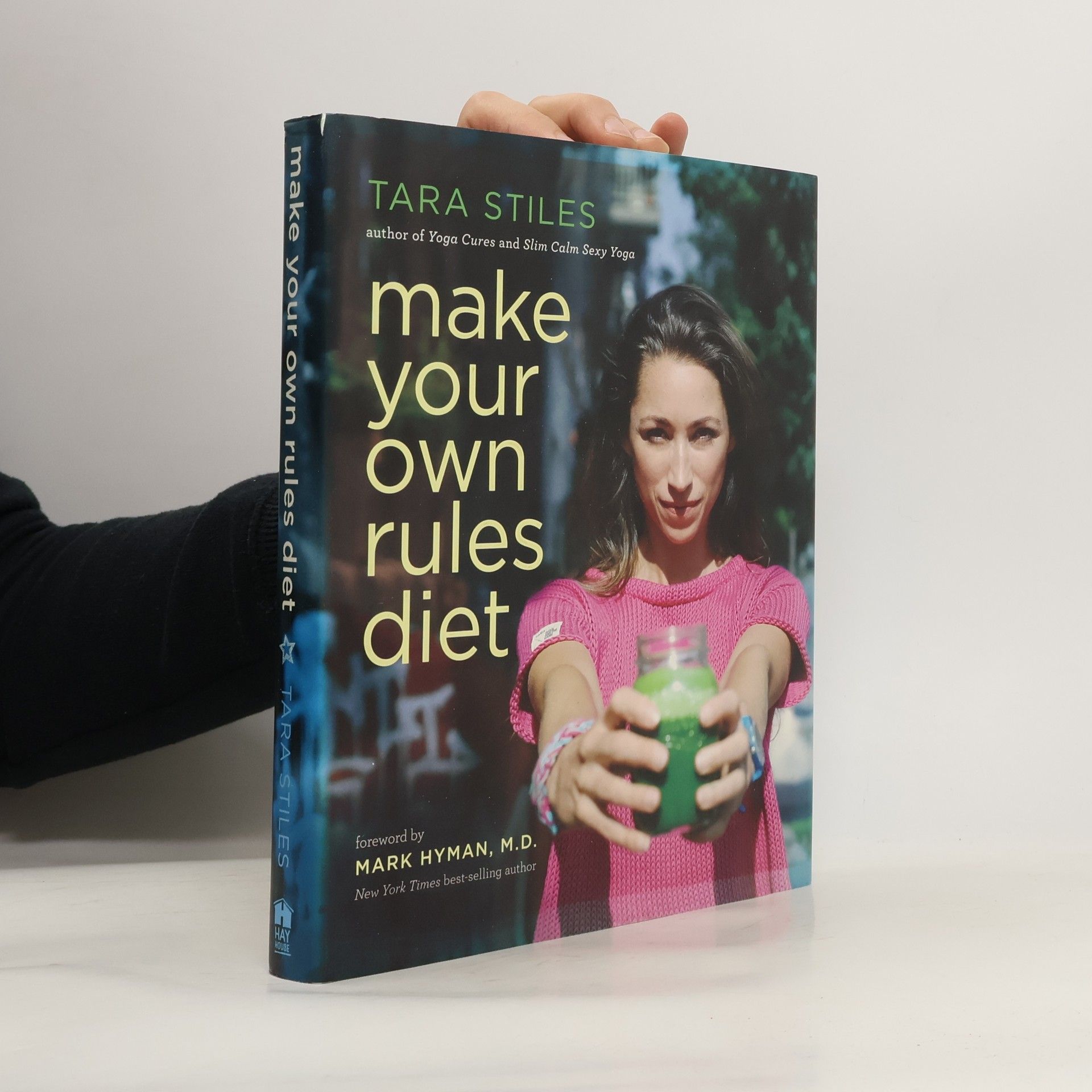 Tara Stiles Make Your Own Rules Diet