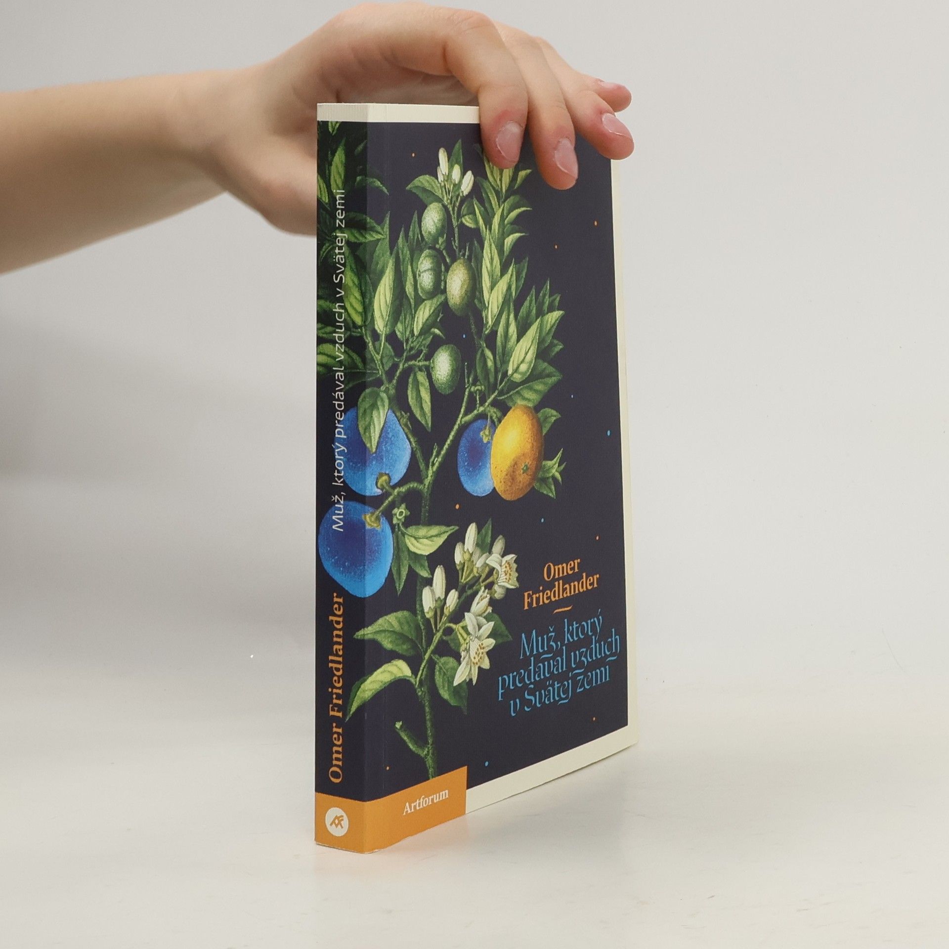 Omer Friedlander Muž, ktorý predával vzduch v Svätej zemi