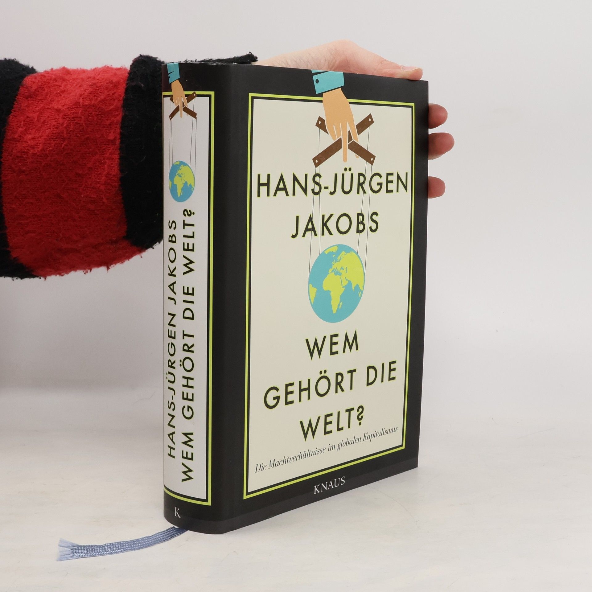 Hans Jürgen Raabe Wem gehört die Welt?