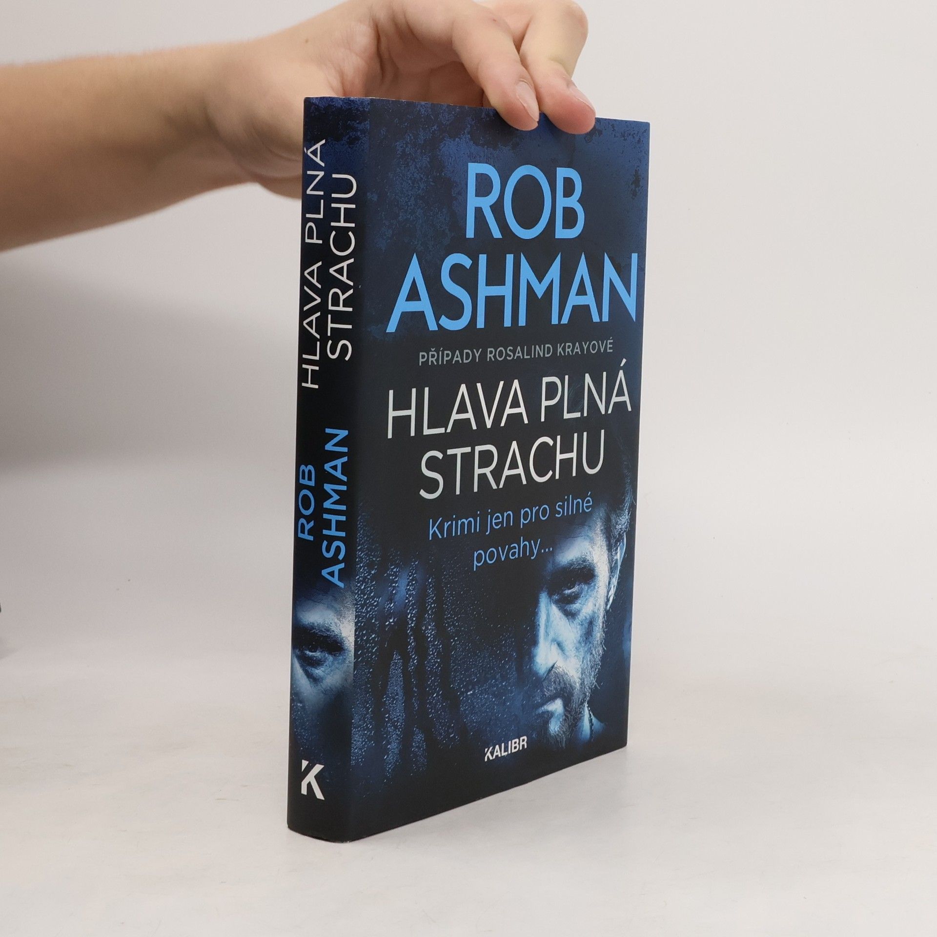 Rob Ashman Případy Rosalind Krayové: Hlava plná strachu