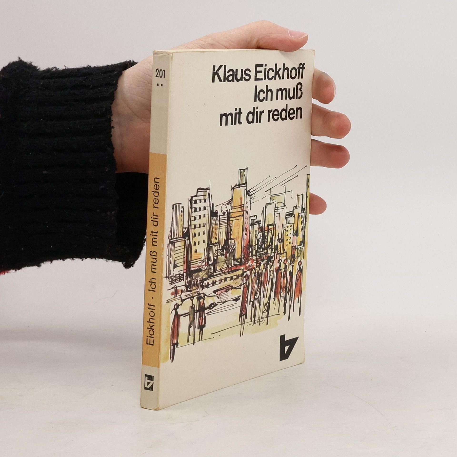 Klaus Eickhoff Ich muss mit dir reden