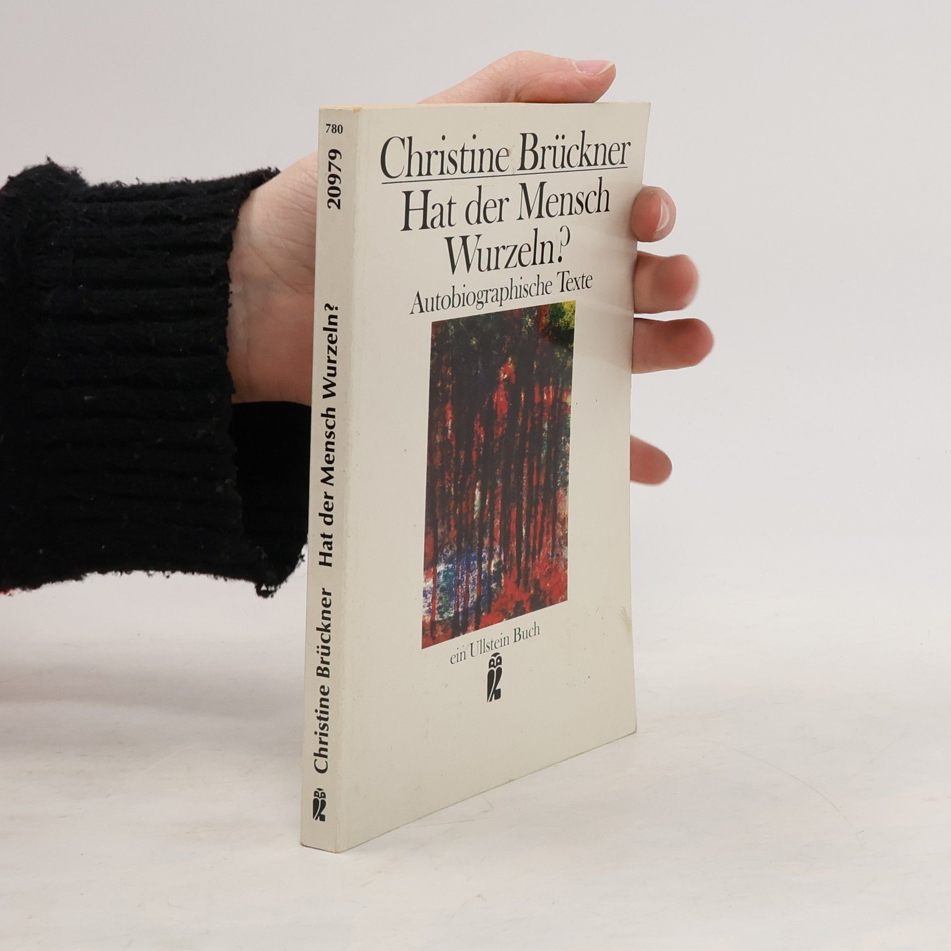 Christine Brückner Hat der Mensch Wurzeln?