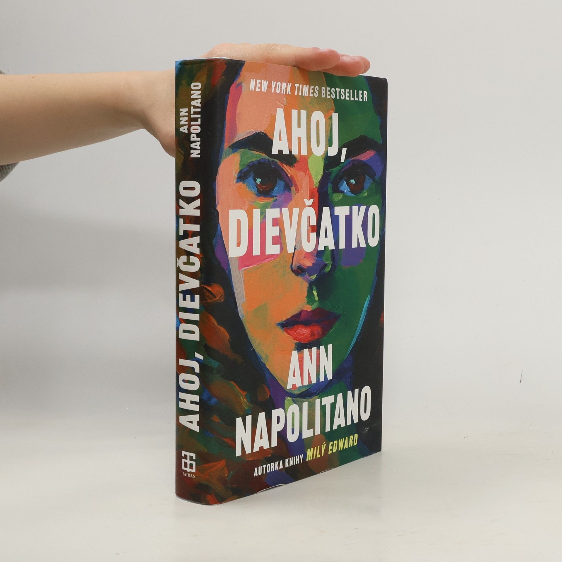 Ann Napolitano Ahoj, dievčatko