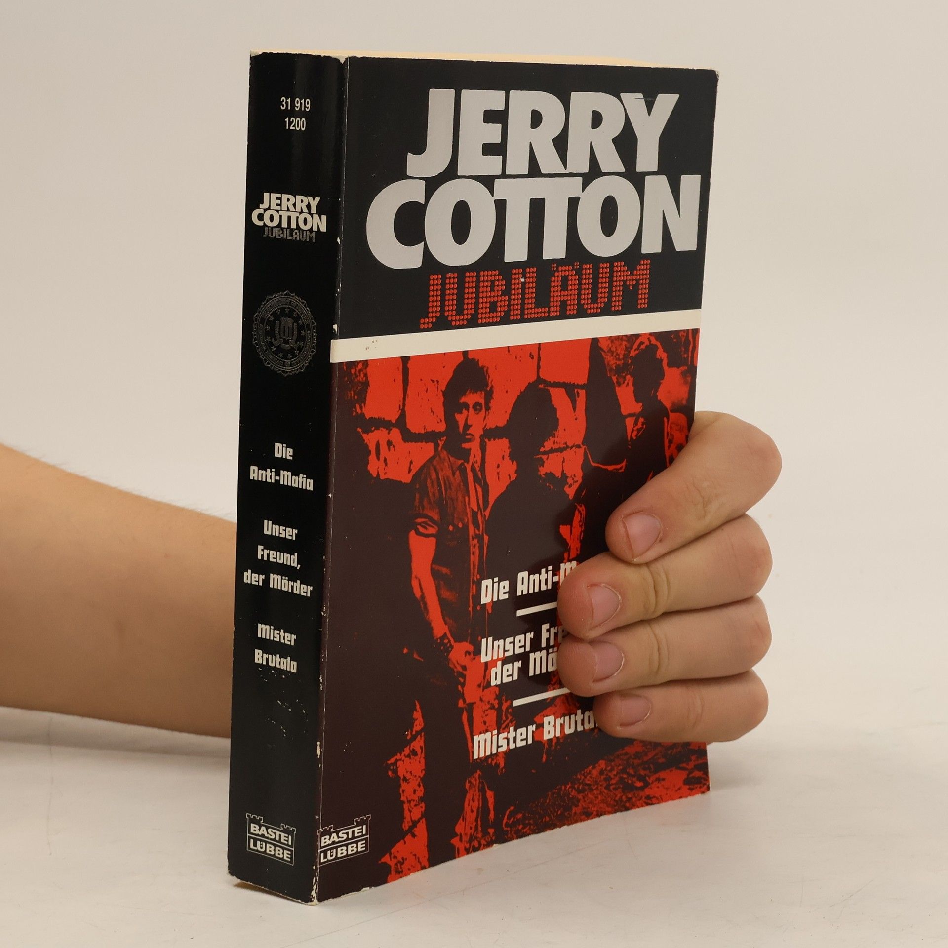 Jerry Cotton Die Anti-Mafia. Unser Freund, der Mörder. Mister Brutala