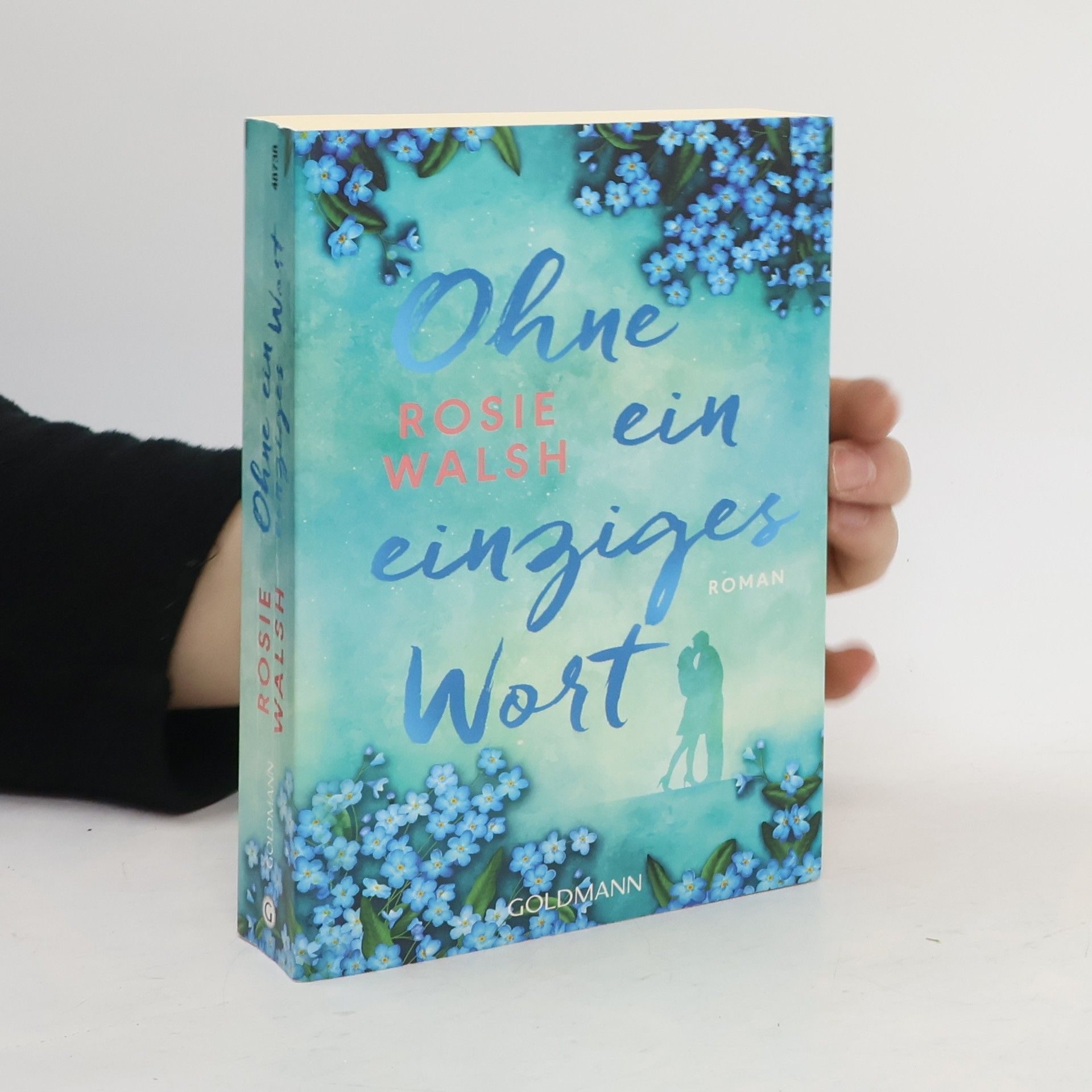 Rosie Walsh Ohne ein einziges Wort