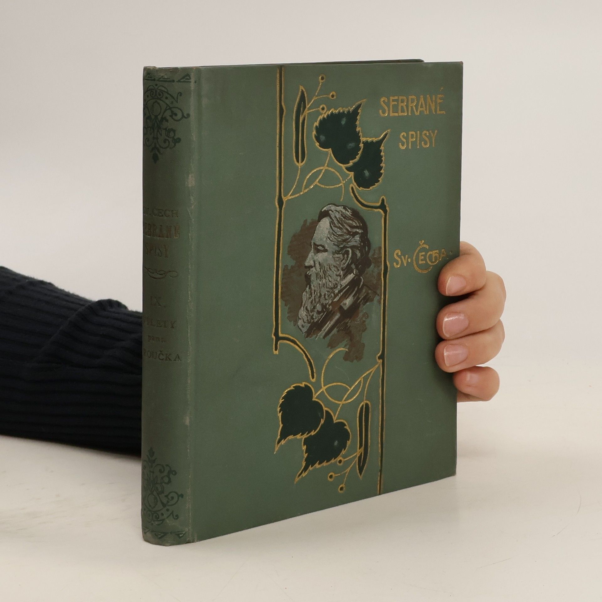 Svatopluk Čech Sebrané spisy Svatopluka Čecha, díl IX.