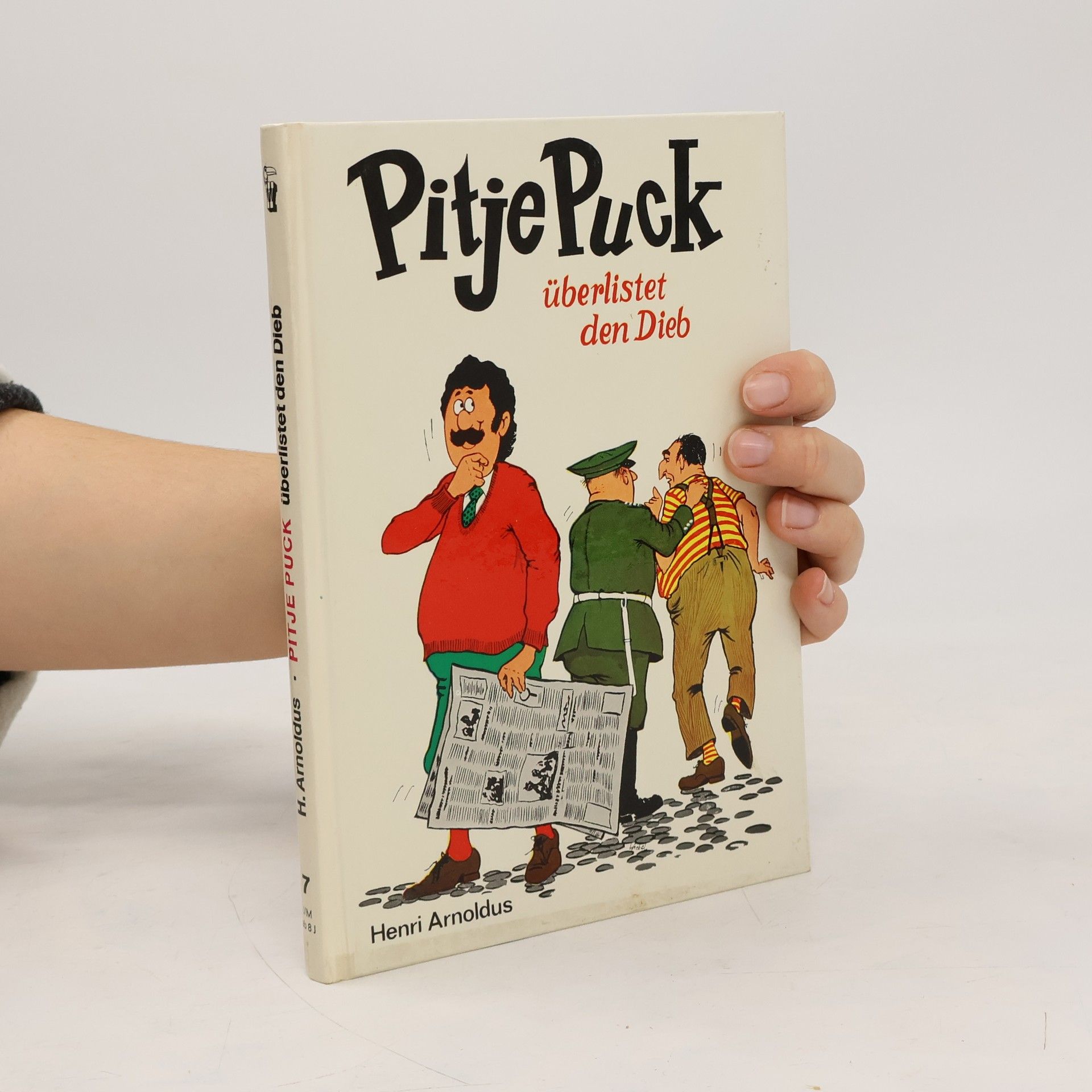 Henri Arnoldus Pitje Puck überlistet den Dieb