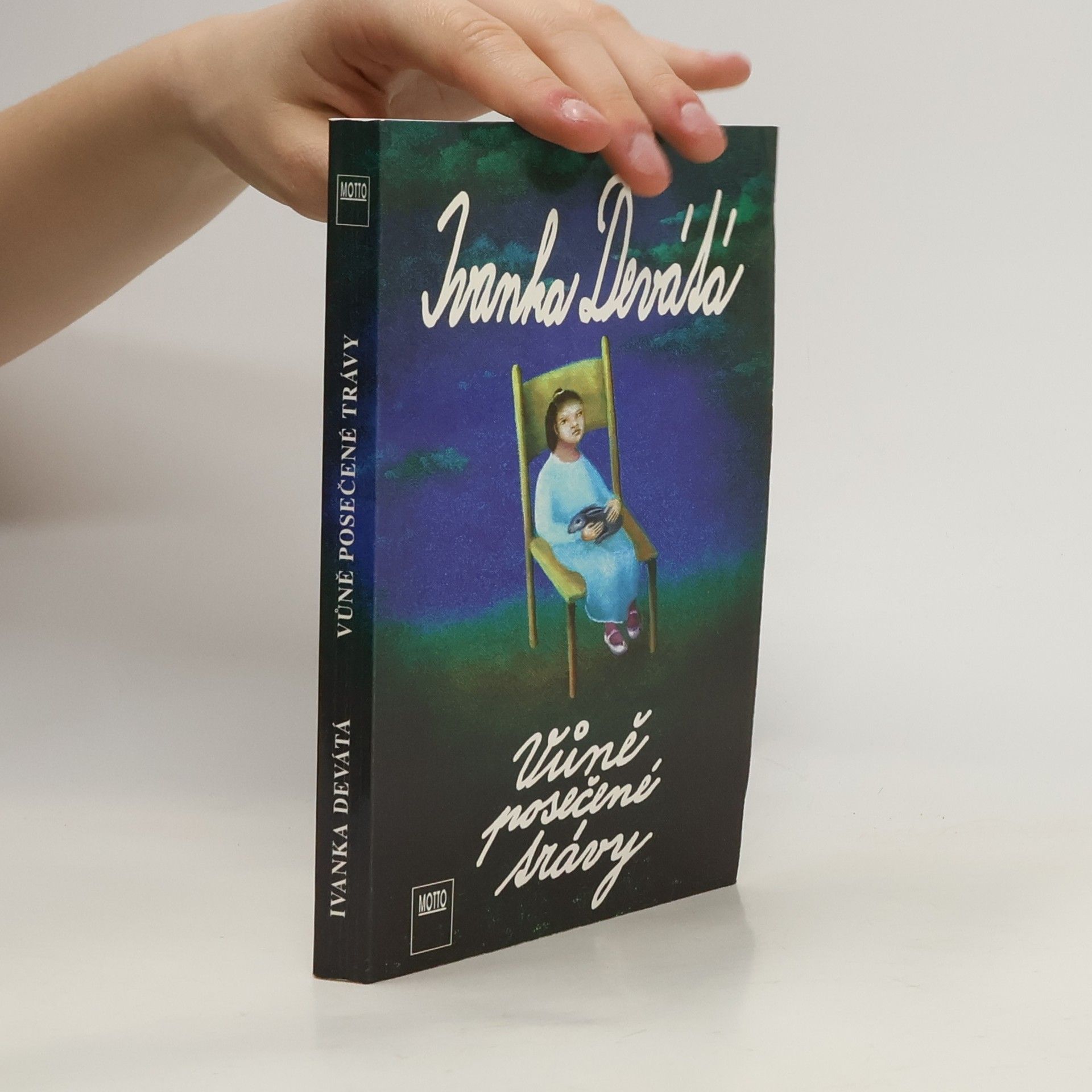 Ivanka Devátá Vůně posečené trávy