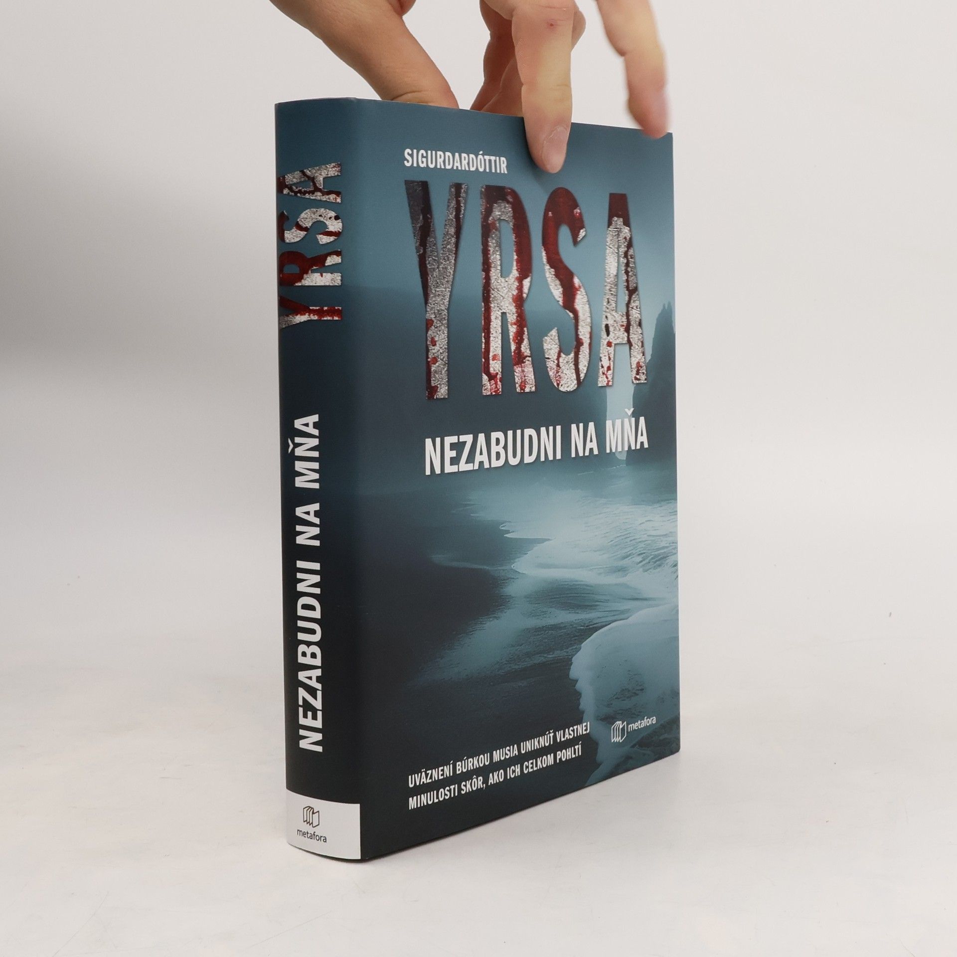 Yrsa Sigurðardóttir Nezabudni na mňa