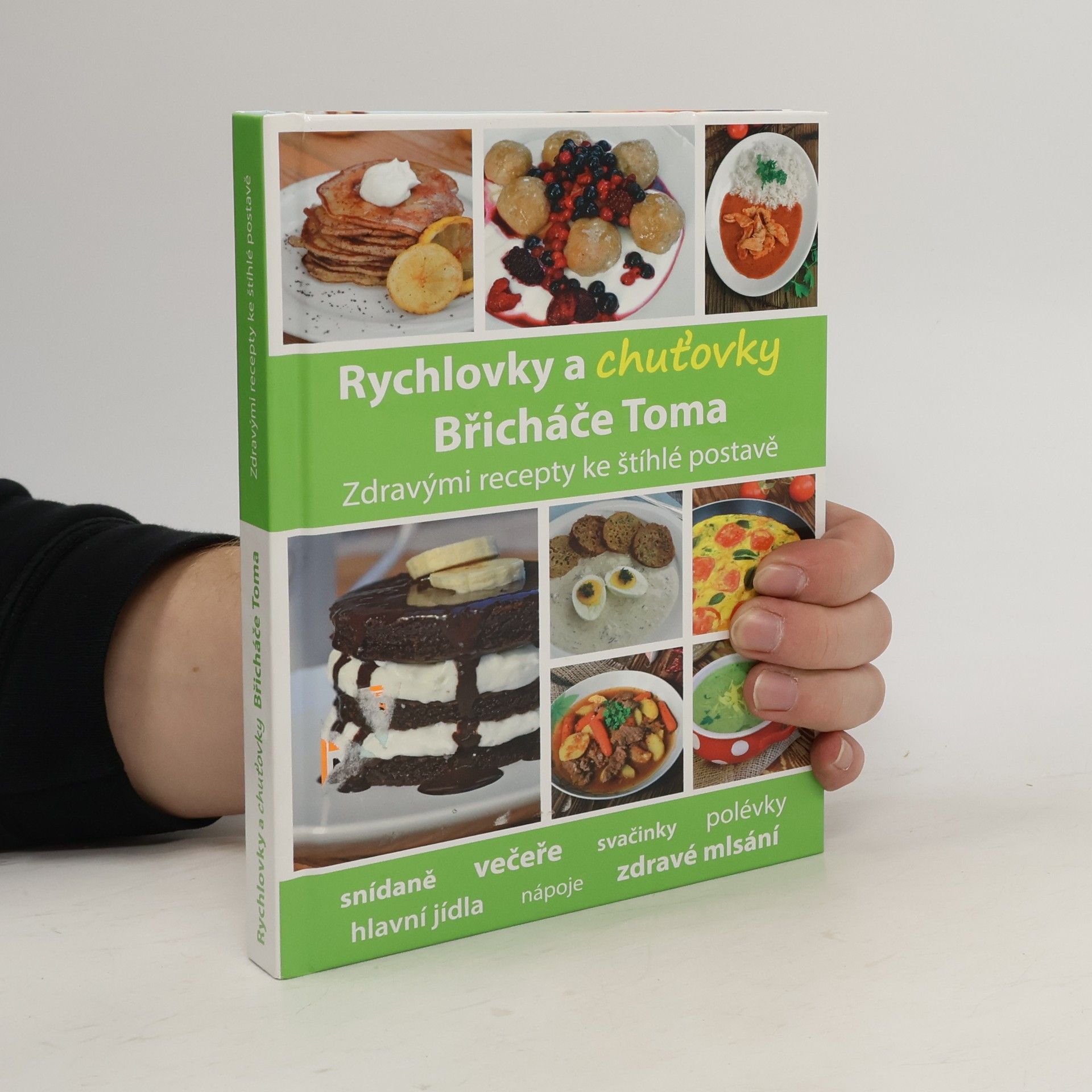 Tomáš Kosačík Rychlovky a chuťovky Břicháče Toma