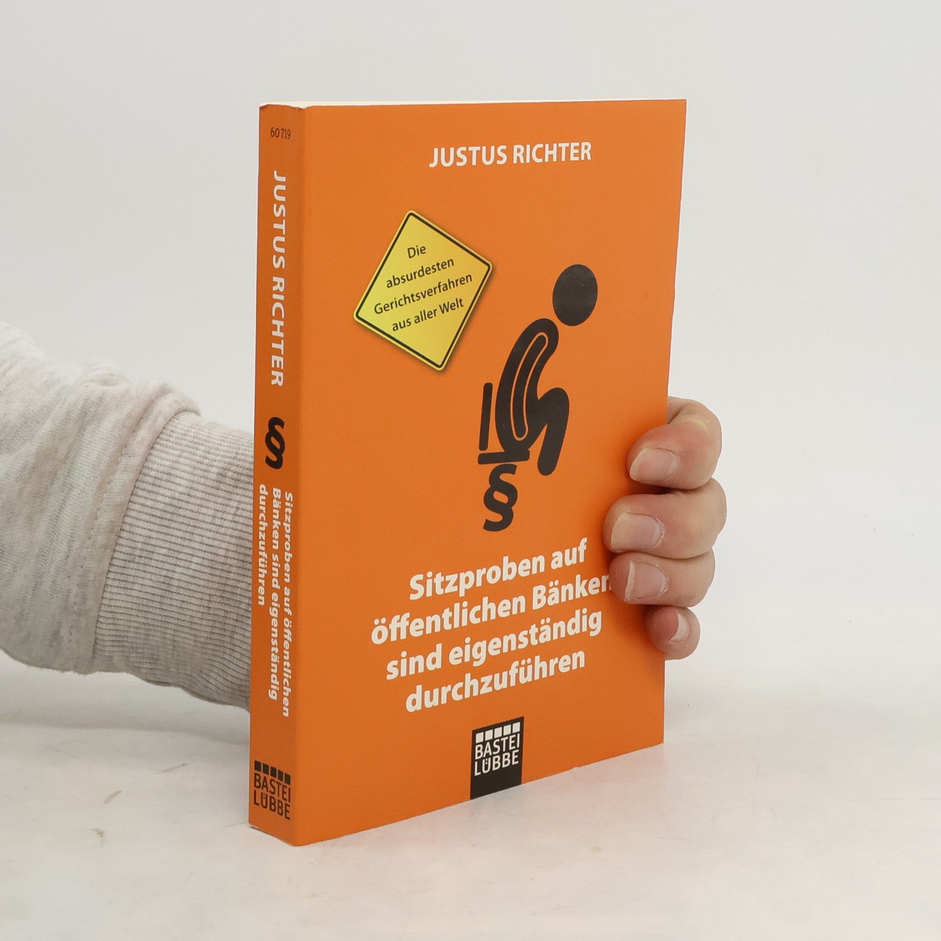 Justus Richter Sitzproben auf öffentlichen Bänken sind eigenständig durchzuführen