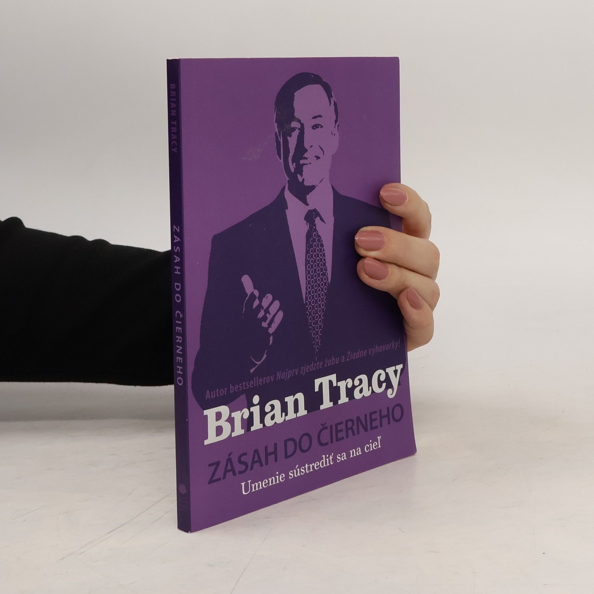 Brian Tracy Zásah do čierneho