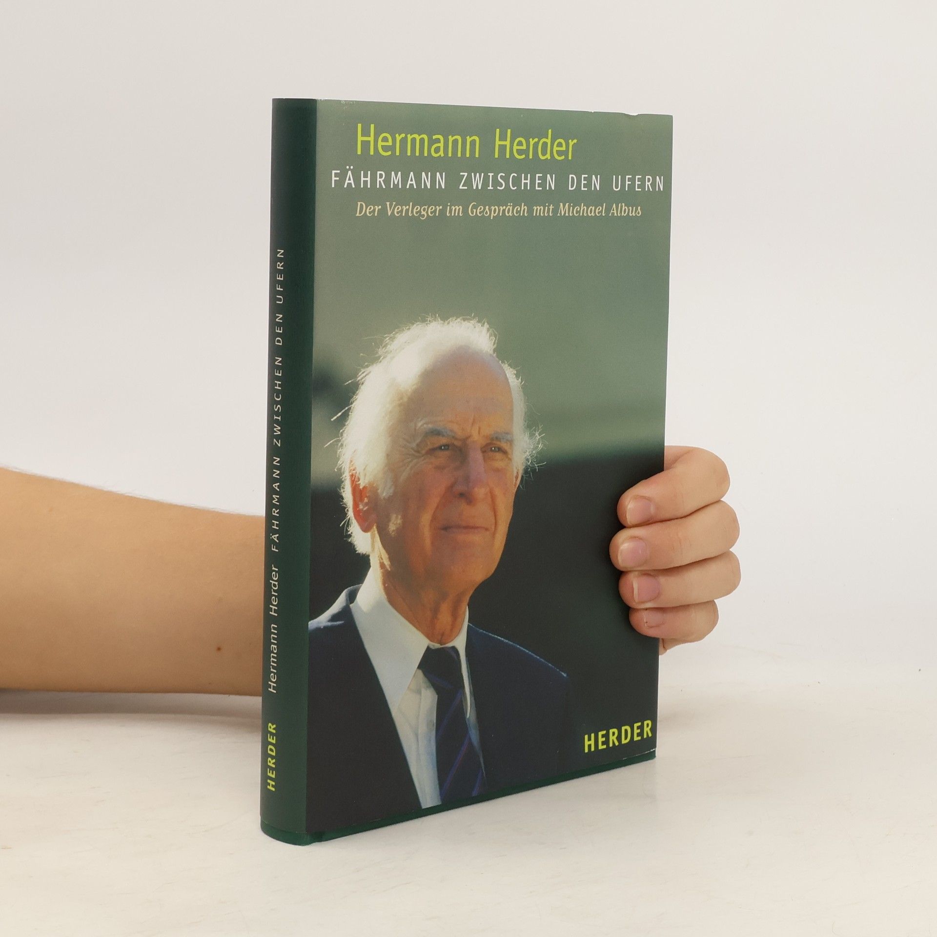 Hermann Herder Fährmann zwischen den Ufern