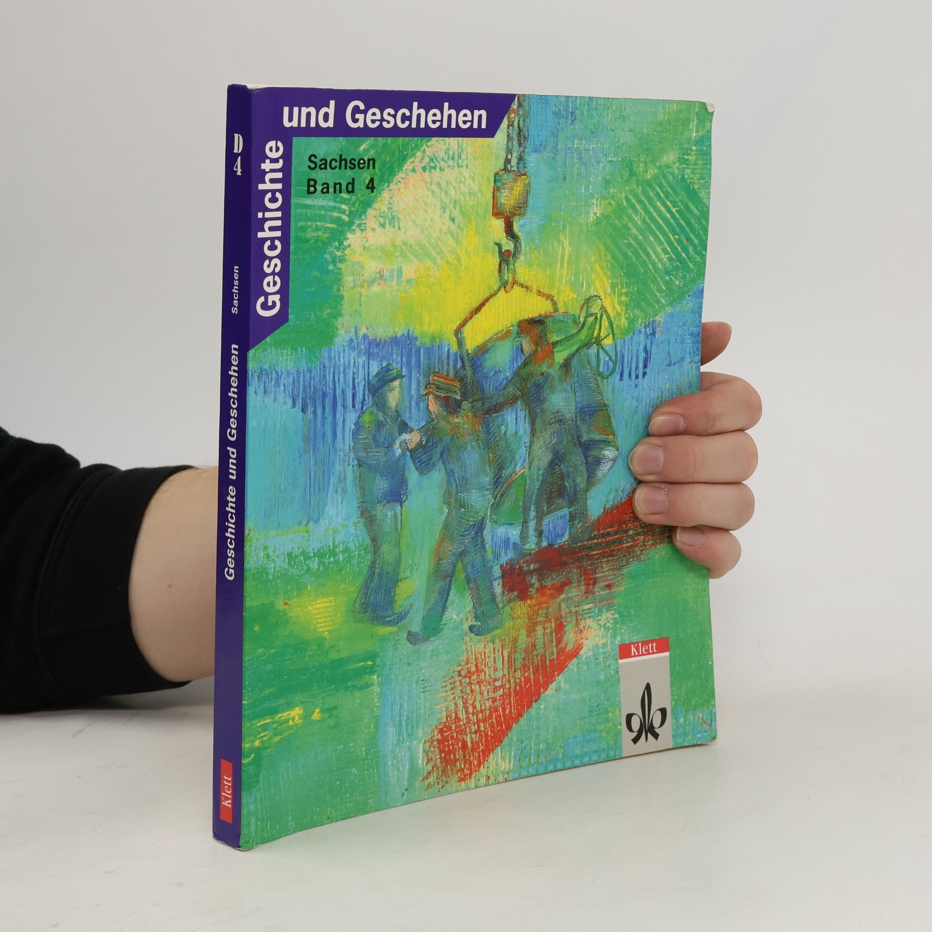 Collectif d'auteurs Geschichte und Geschehen