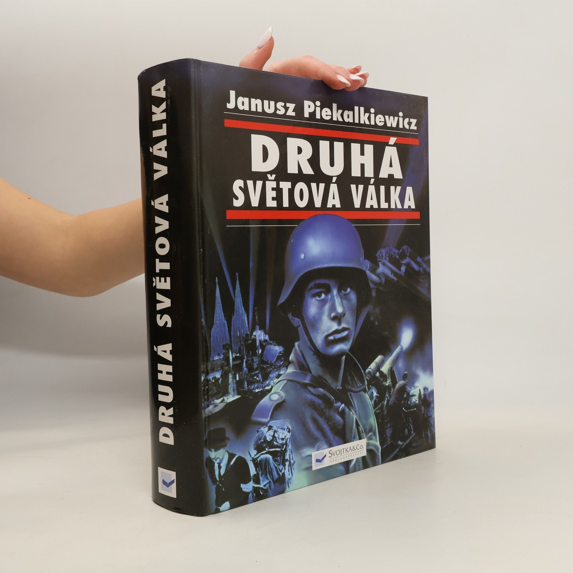Janusz Piekalkiewicz Druhá světová válka