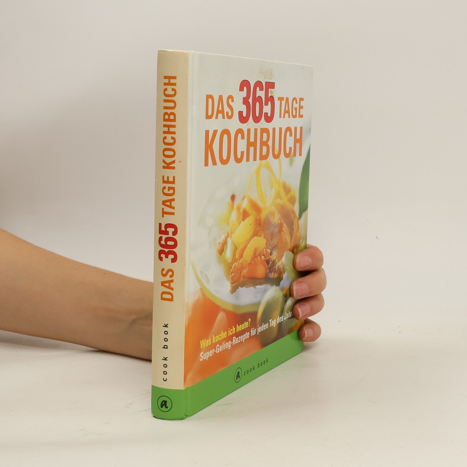 AA.VV. Das 365 Tage Kochbuch