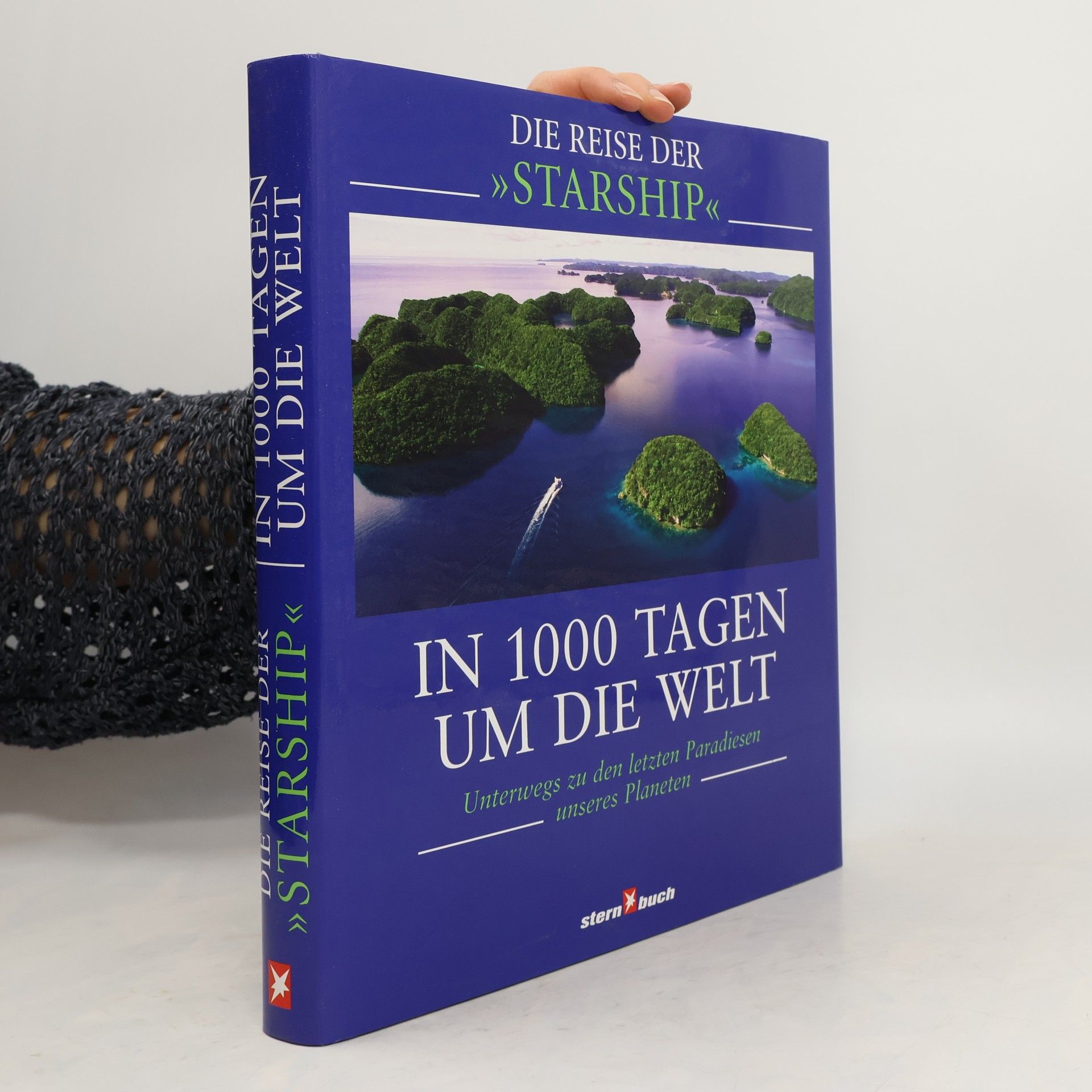 Collectif d'auteurs In 1000 Tagen um die Welt