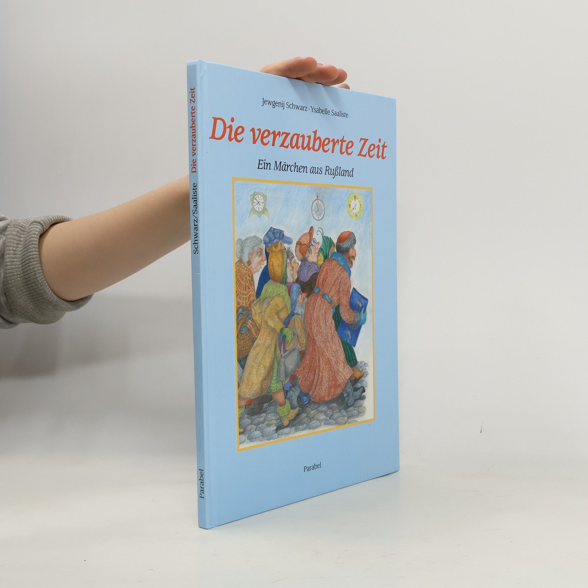 Evgeny Shvarts Die verzauberte Zeit