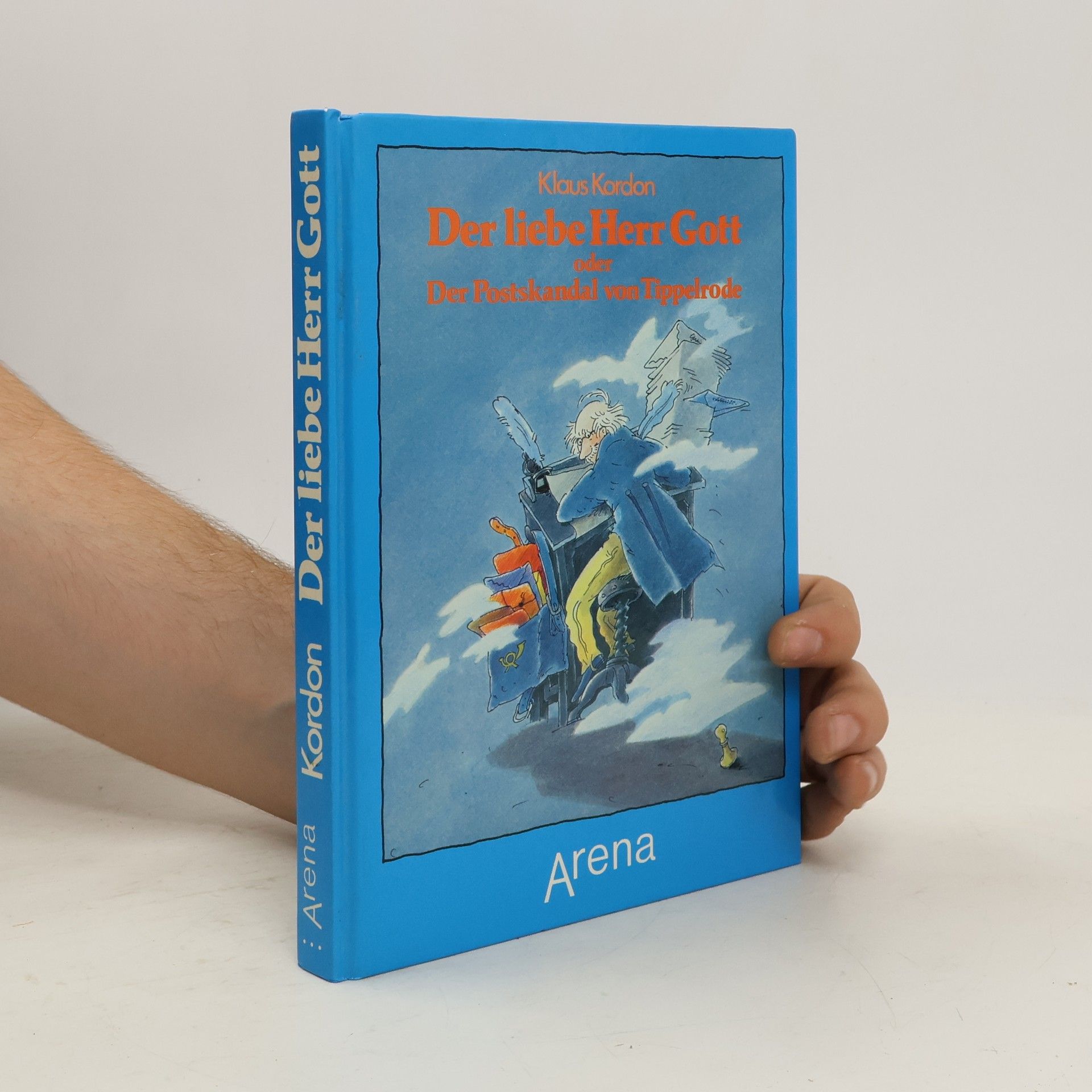 Klaus Kordon Der liebe Herr Gott oder Der Postskandal von Tippelrode
