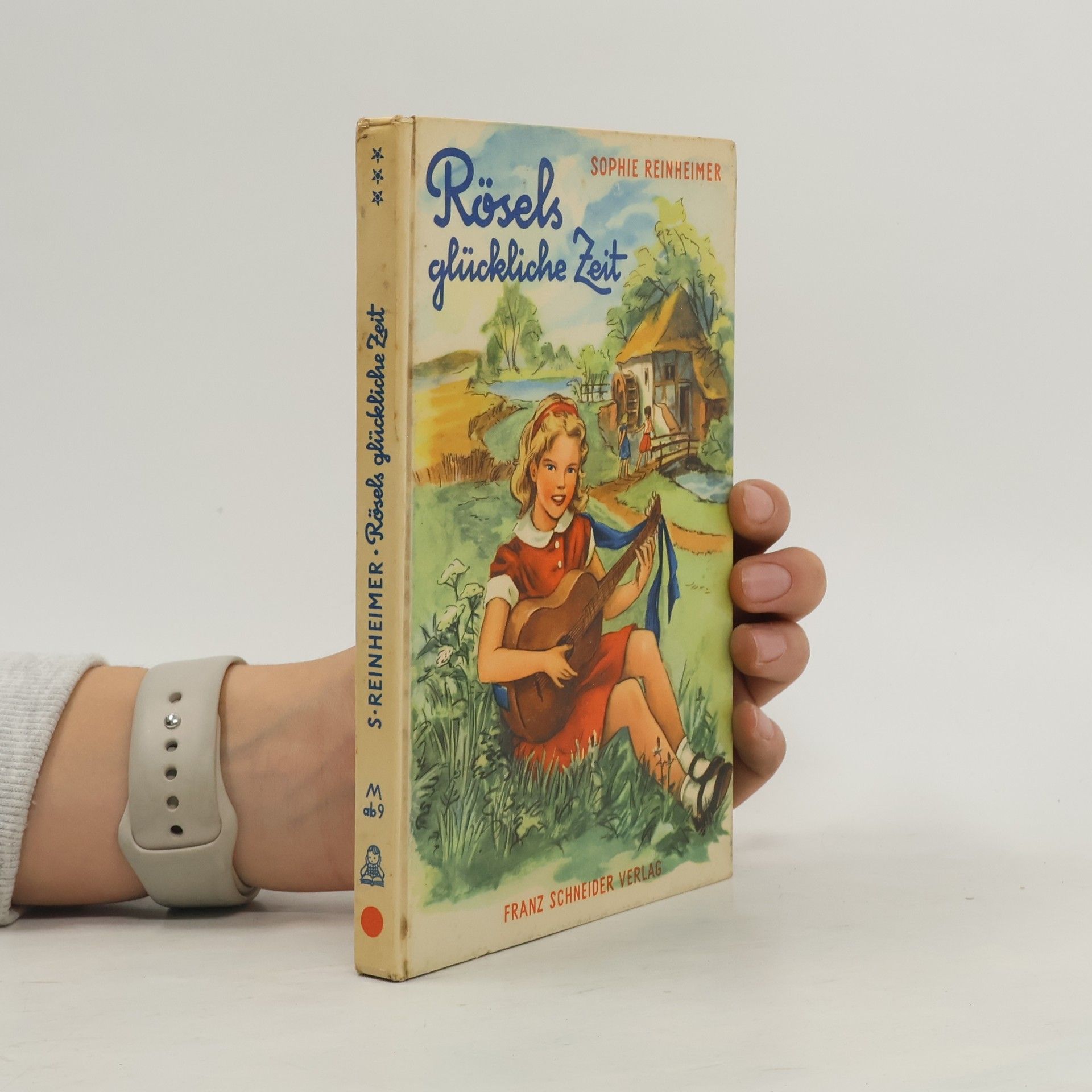 Sophie Reinheimer Rösels glückliche Zeit