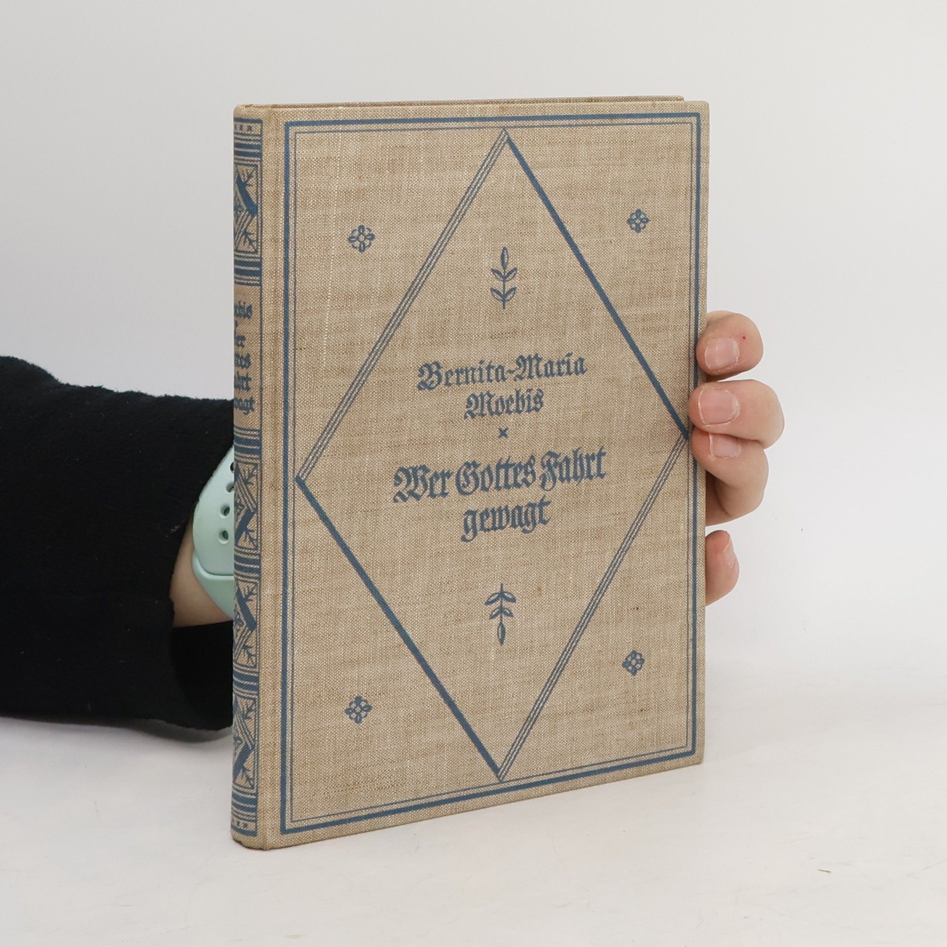 Bernita Maris Moebis Wer Gottes Fahrt gewagt