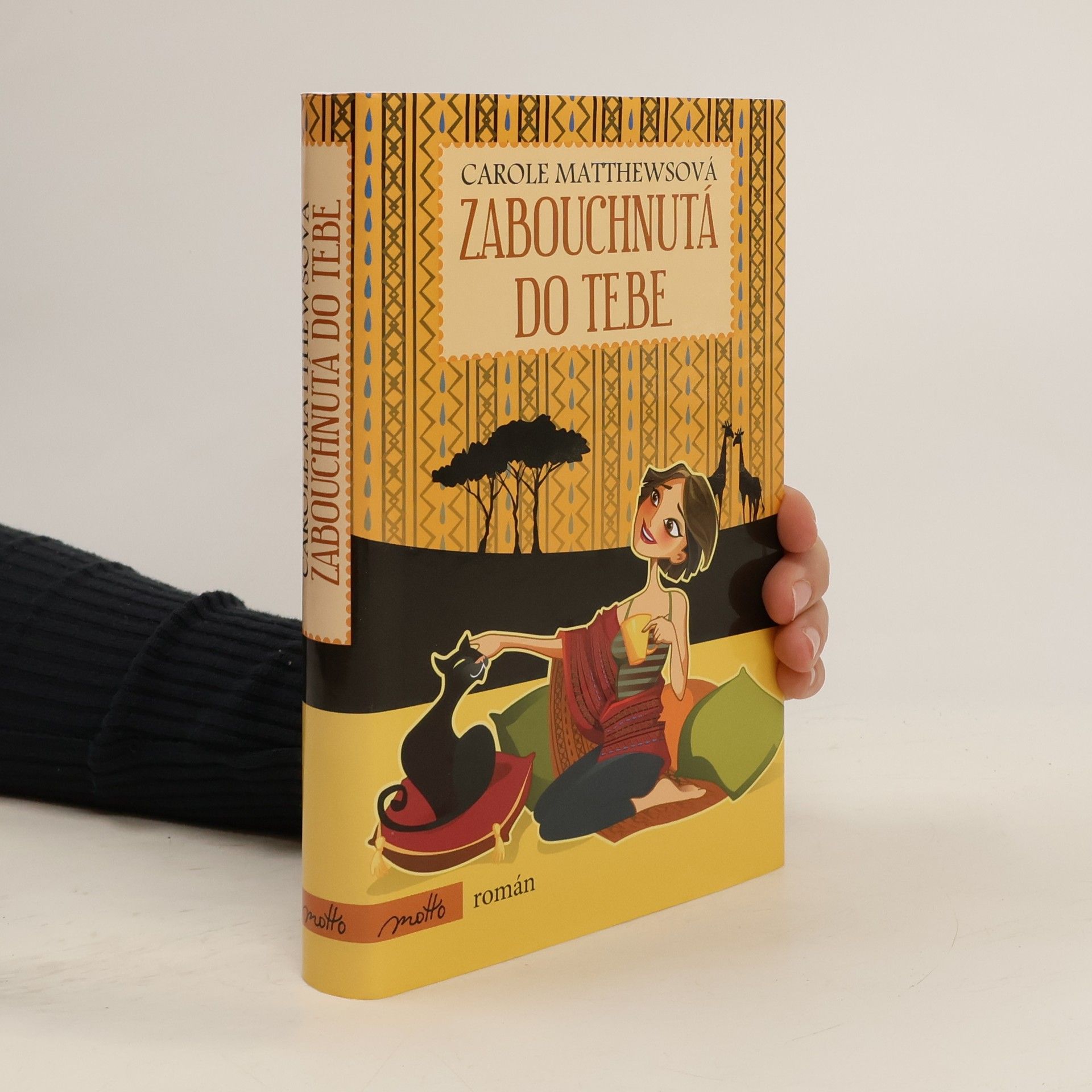 Carole Matthews Zabouchnutá do tebe