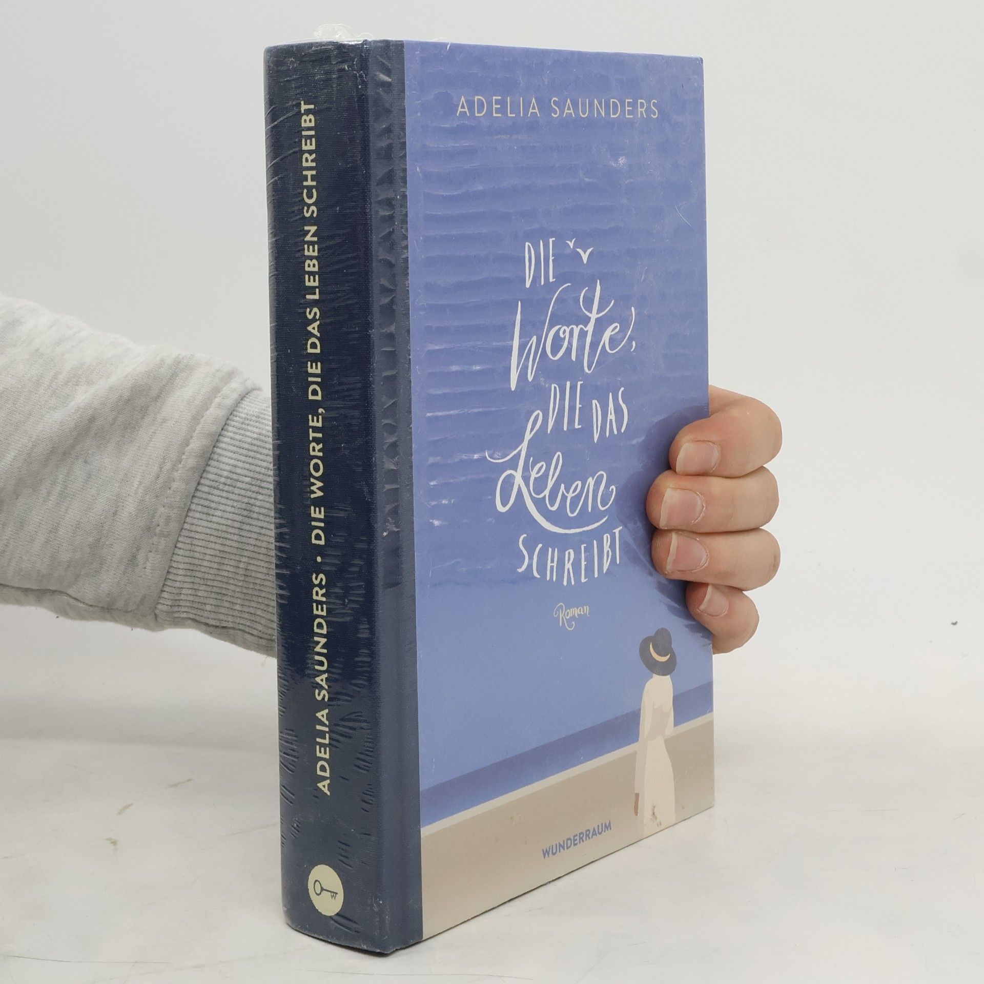 Adelia Saunders Die Worte, die das Leben schreibt