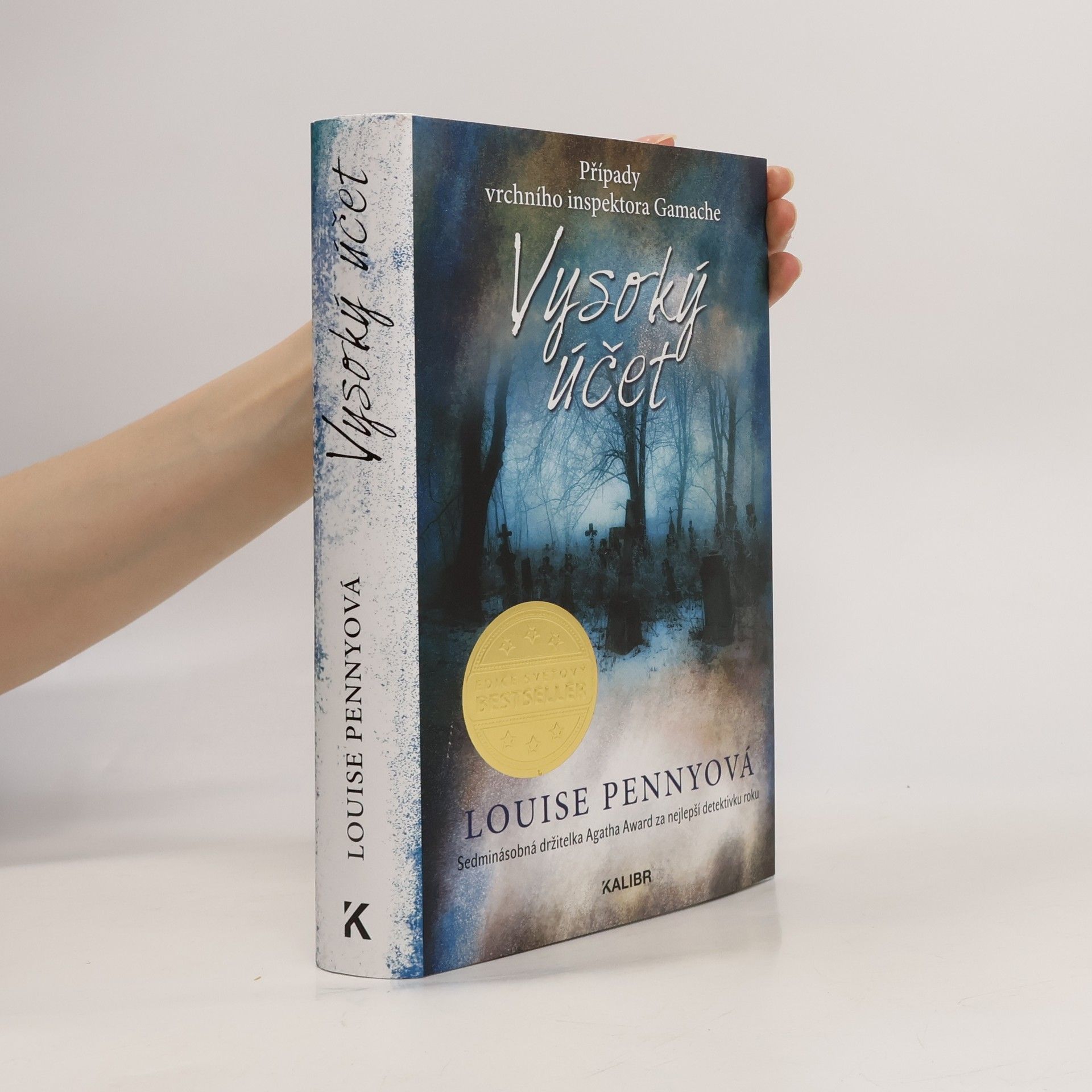 Louise Penny Vysoký účet