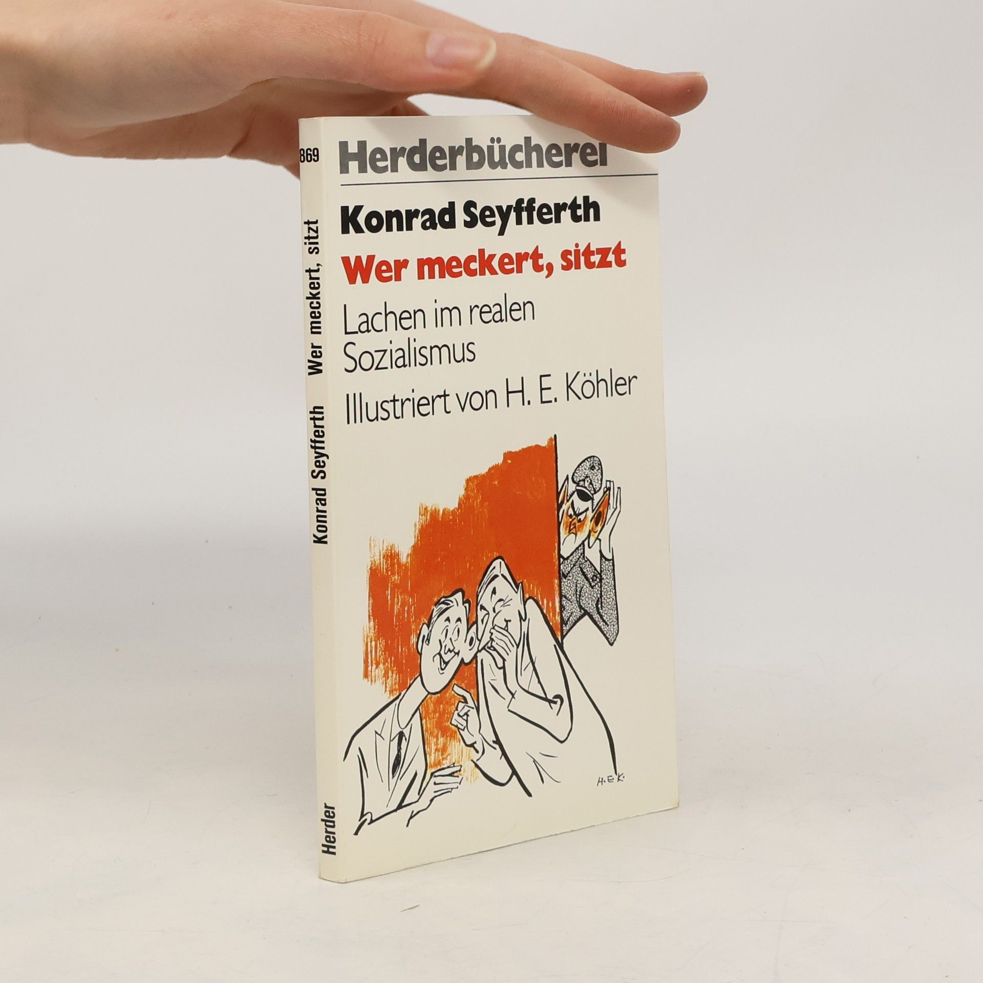 Konrad Seyfferth Wer meckert, sitzt