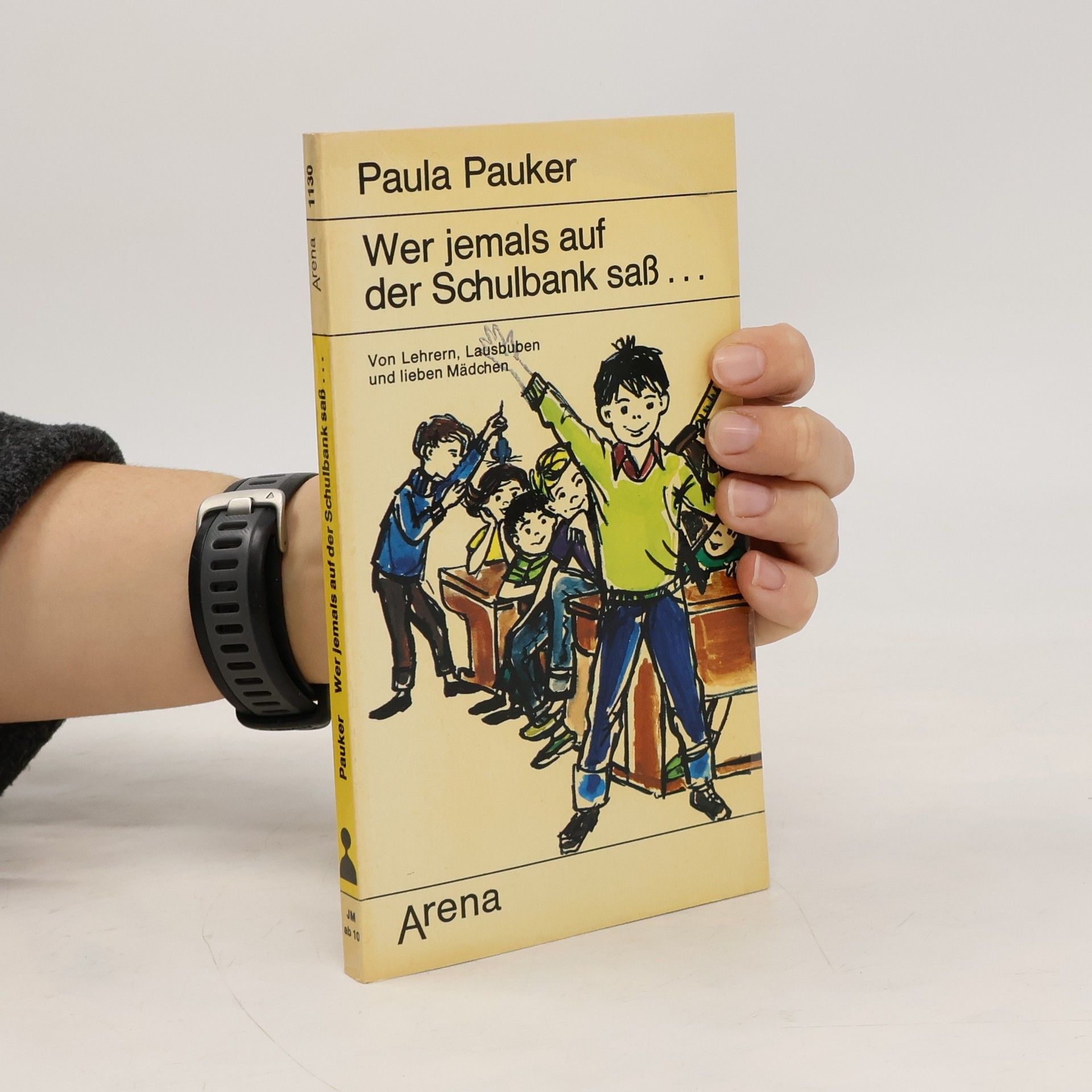 Wer jemals auf der Schulbank saß