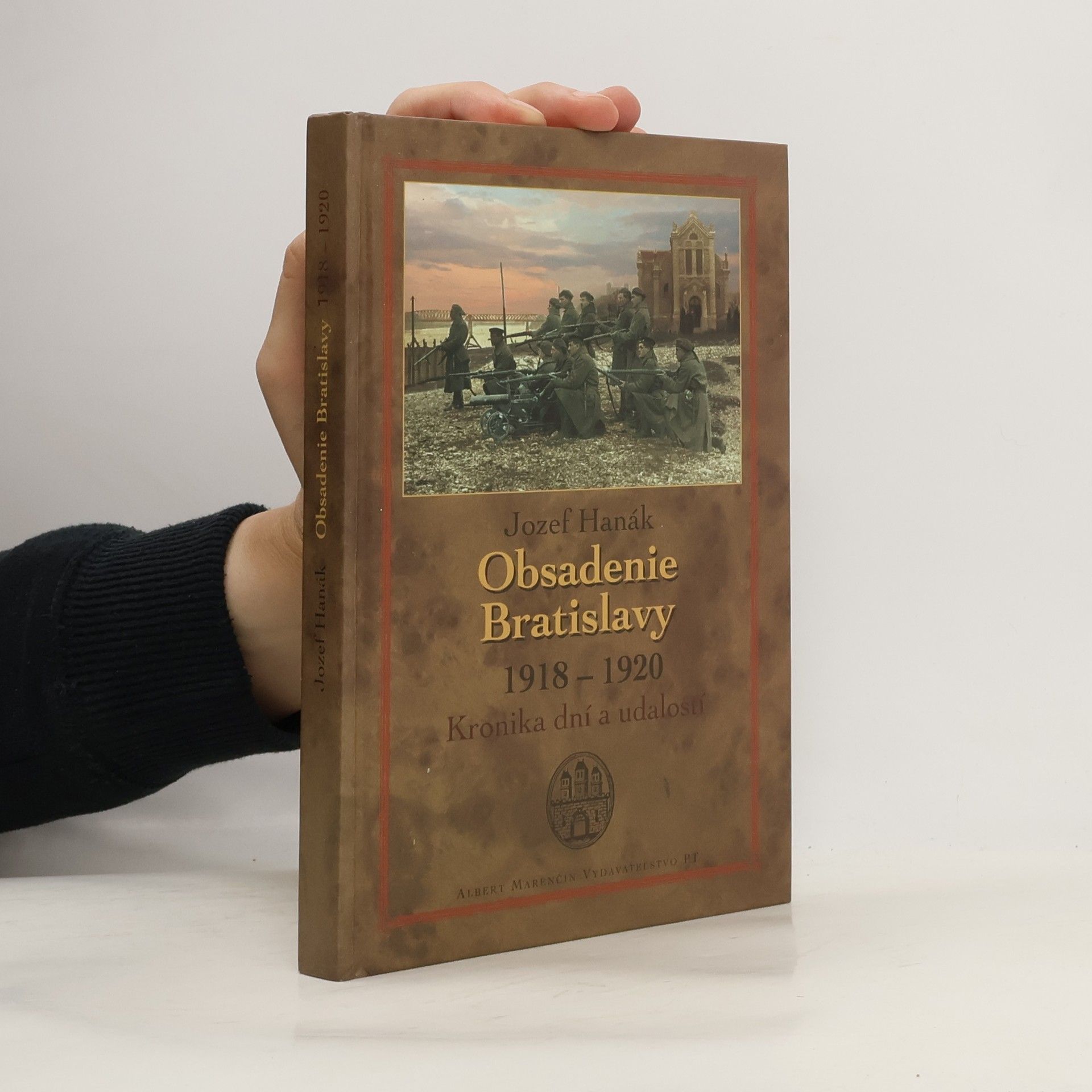 Jozef Hanák Obsadenie Bratislavy (1918-1920)