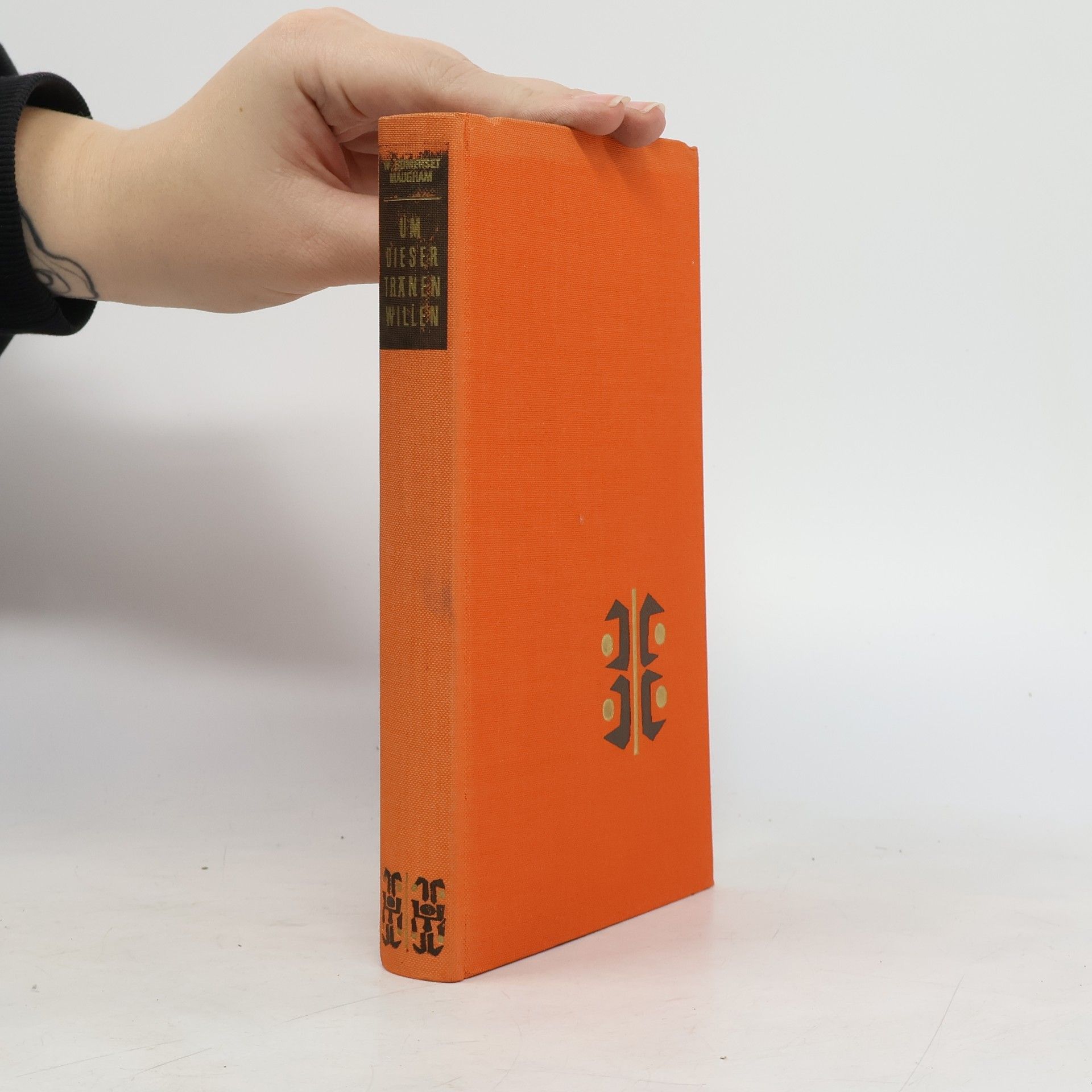 William Somerset Maugham Um dieser Tränen Willen