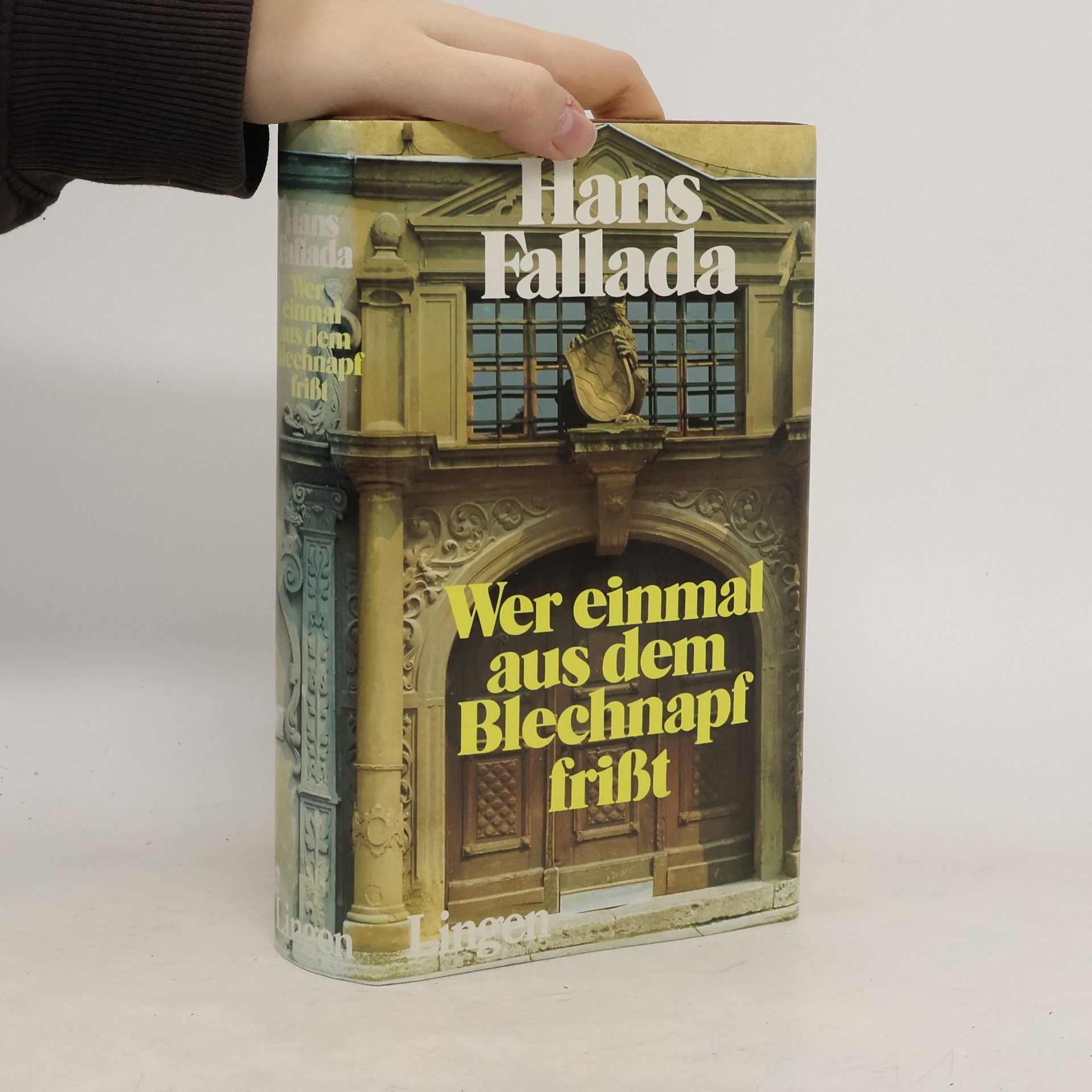 Hans Fallada Wer einmal aus dem Blechnapf frisst