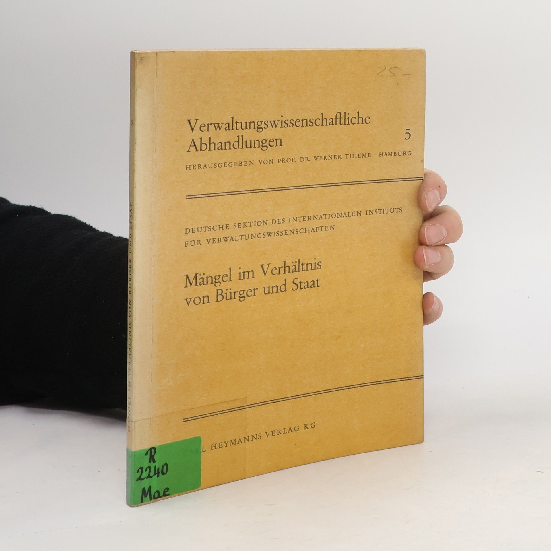 Werner Thieme Mängel im Verhältnis von Bürger und Staat