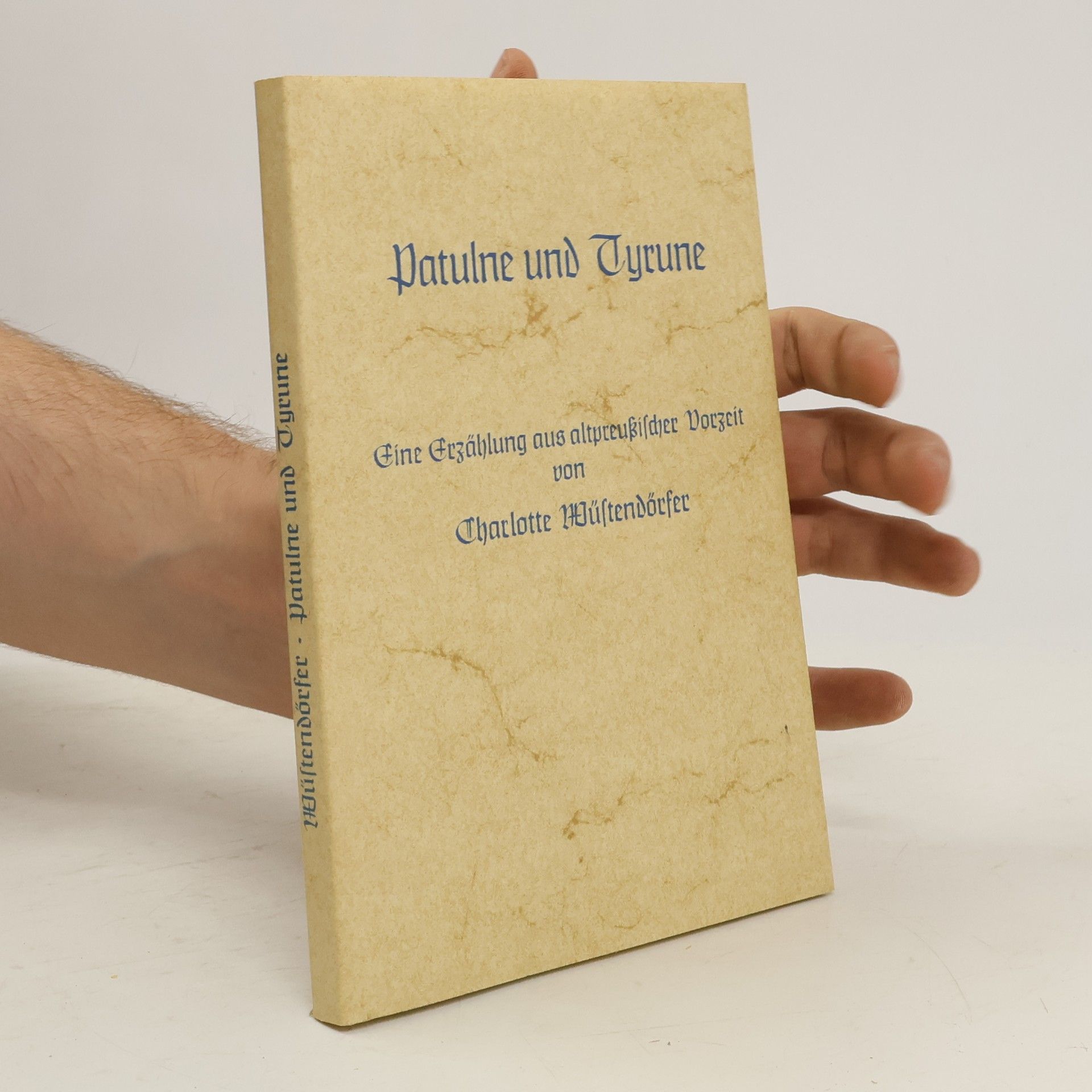 Charlotte Wüstendörfer Patulne und Tyrune