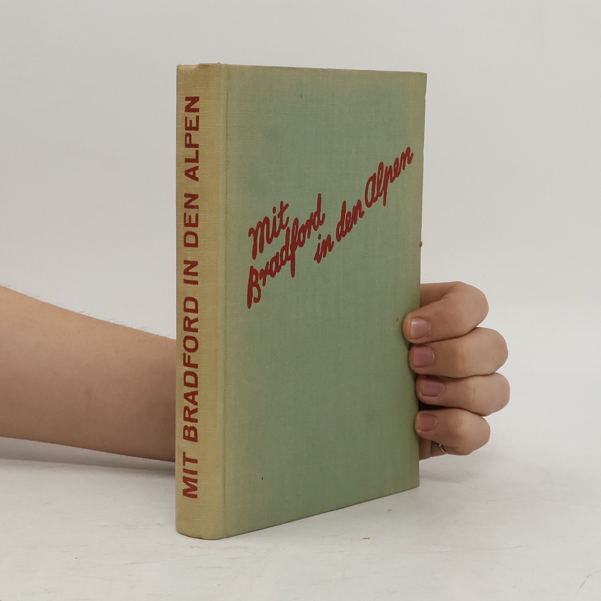 Collectif d'auteurs Mit Bradford in den Alpen