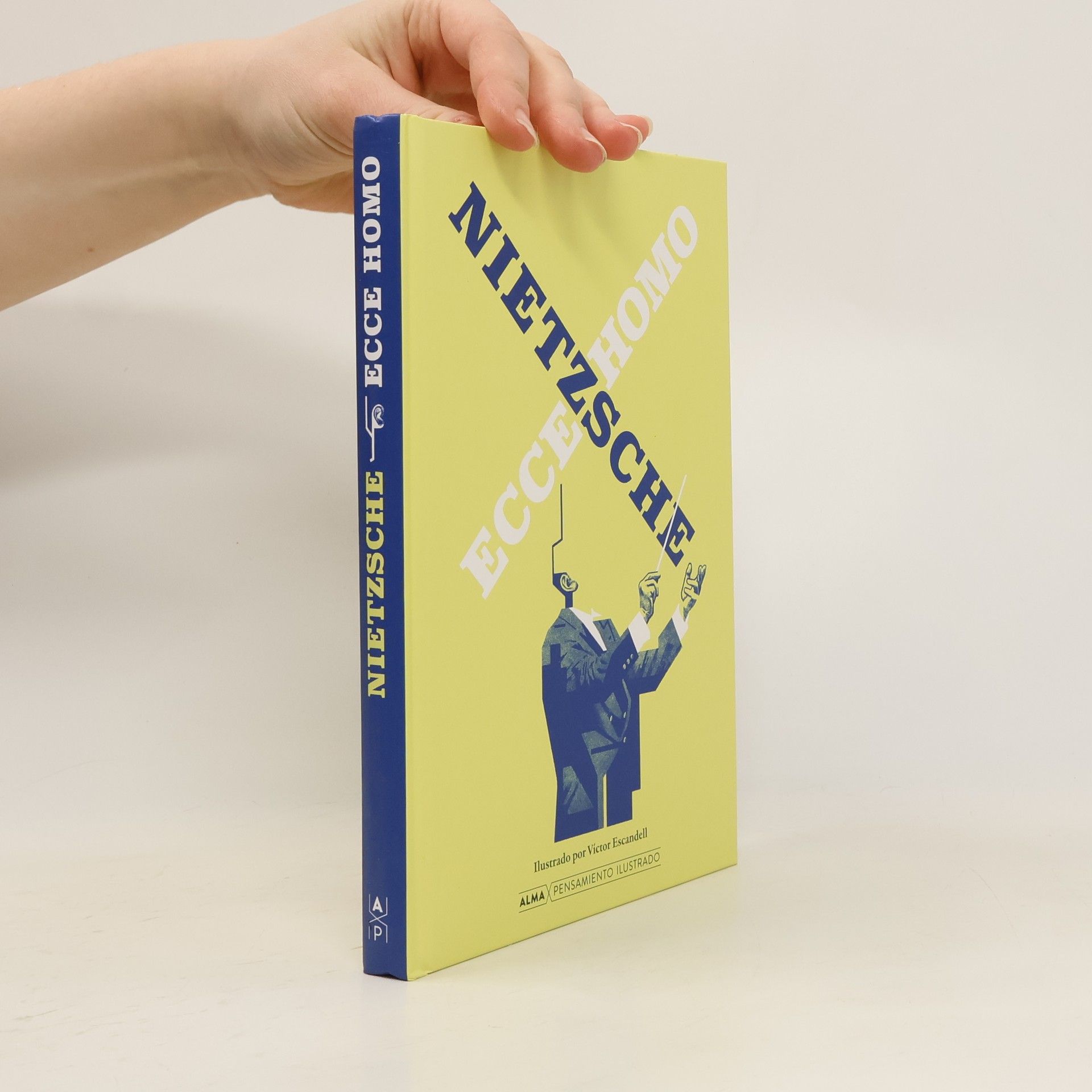 Friedrich Nietzsche Ecce Homo