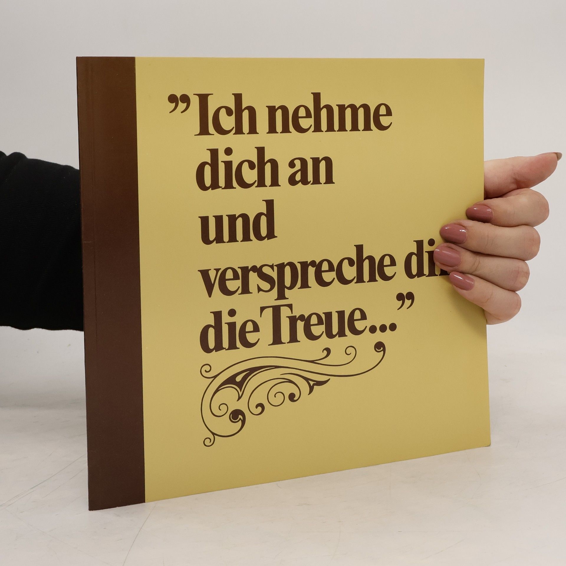 Peter Neysters Ich nehme dich an und verspreche dir die Treue.