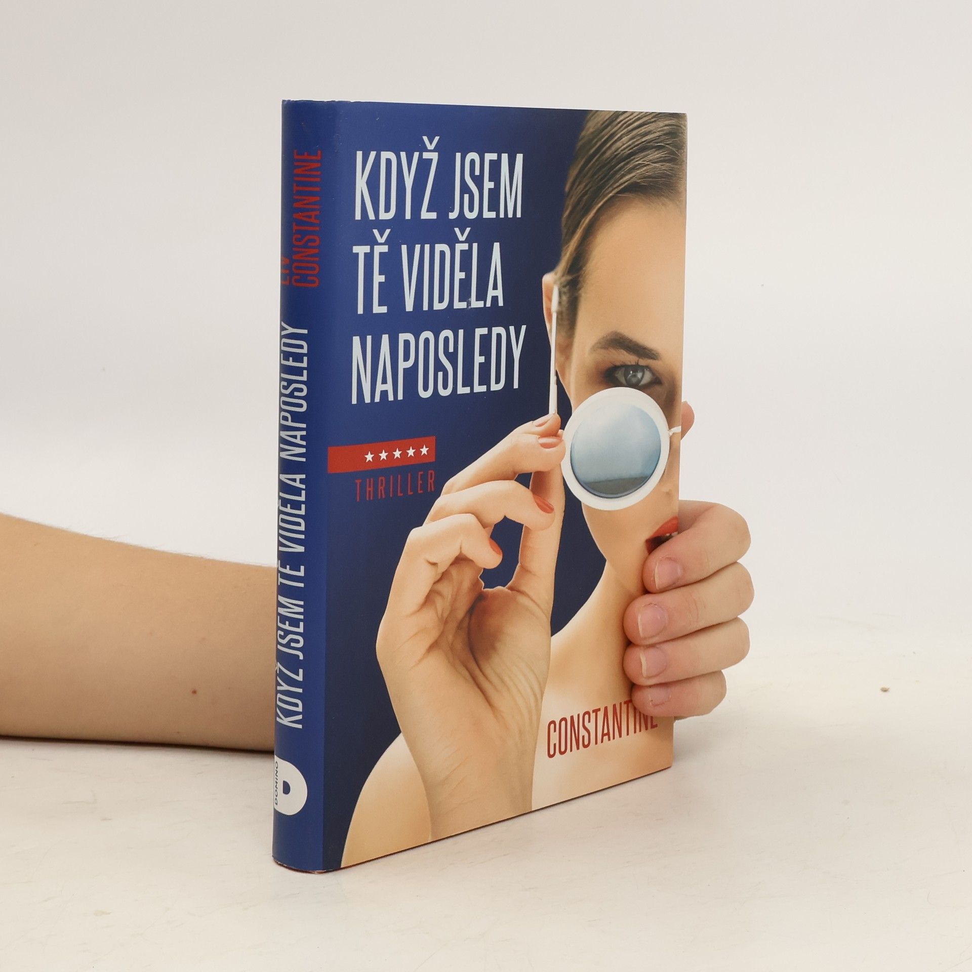 Liv Constantine Když jsem tě viděla naposledy