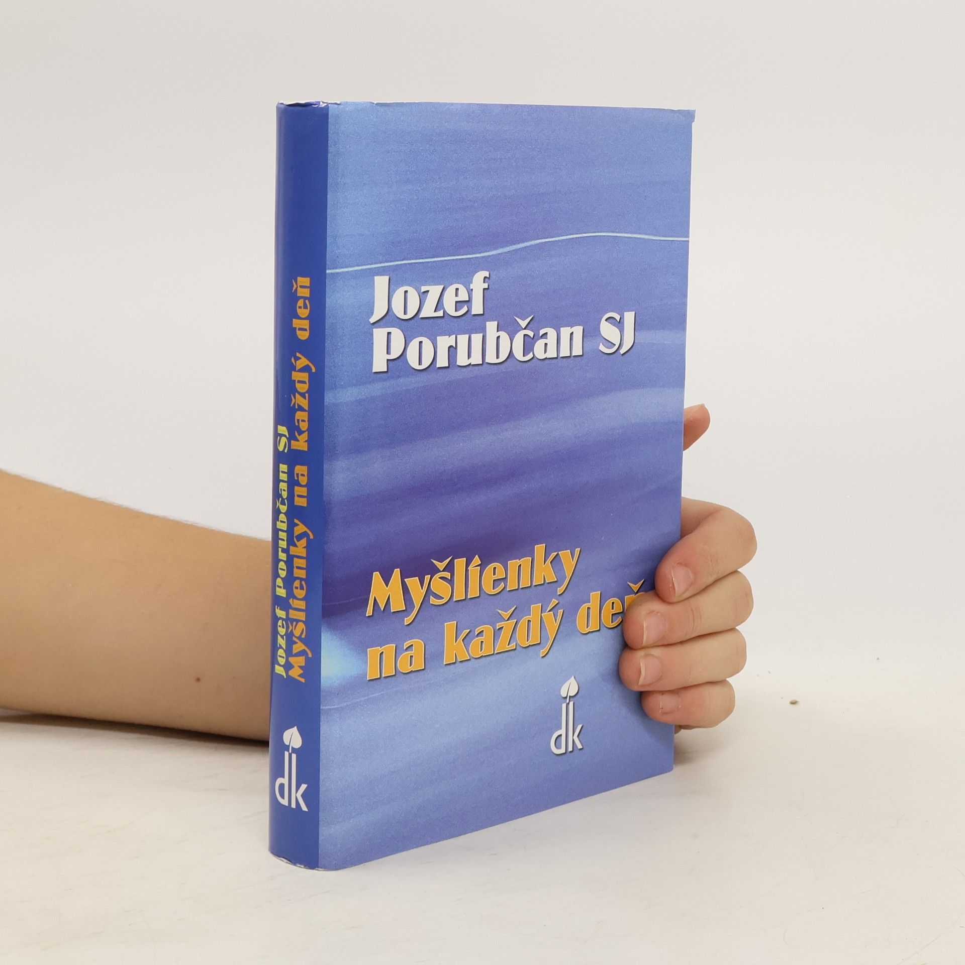 Jozef Porubčan Myšlienky na každý deň